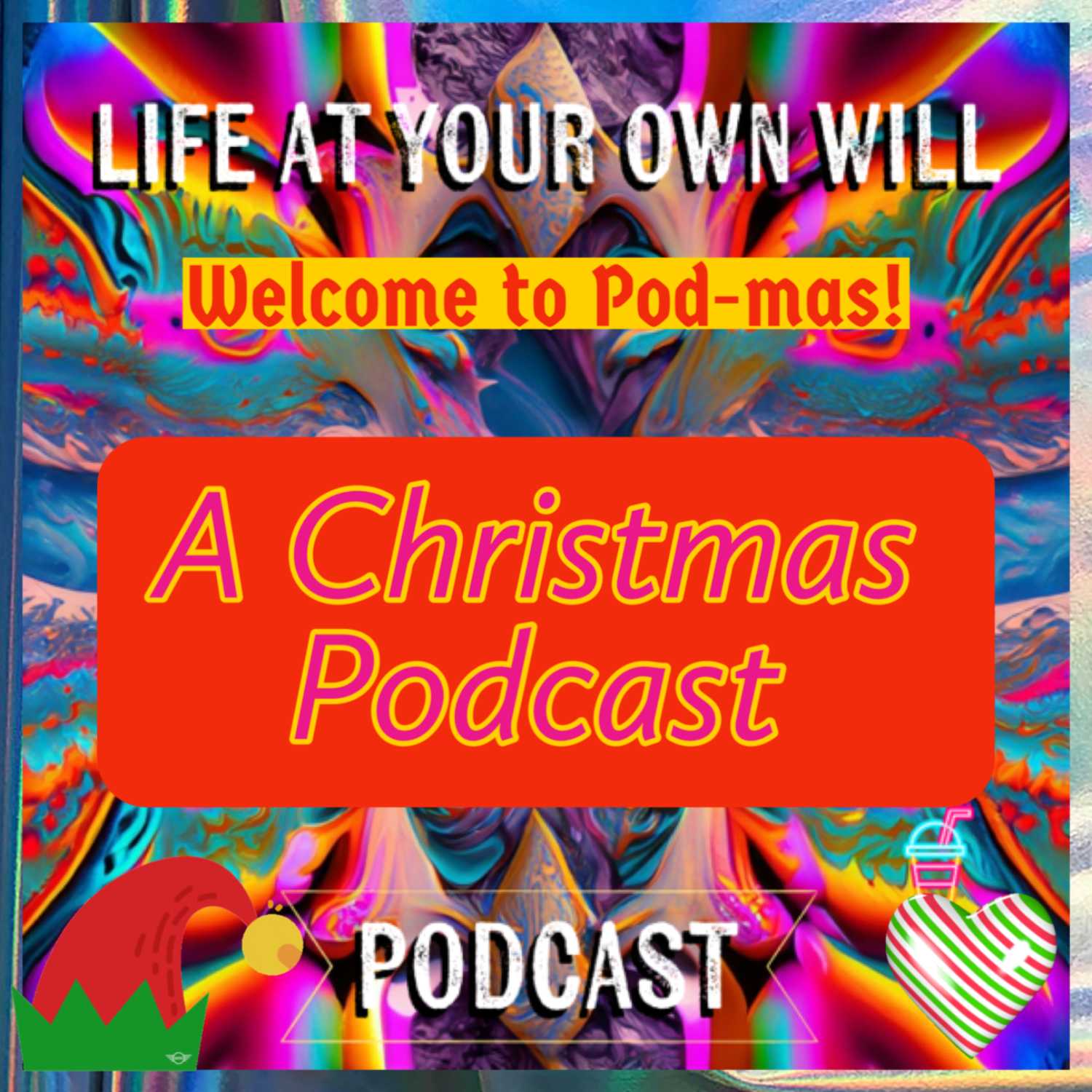 Life At Your Own Will Podcast