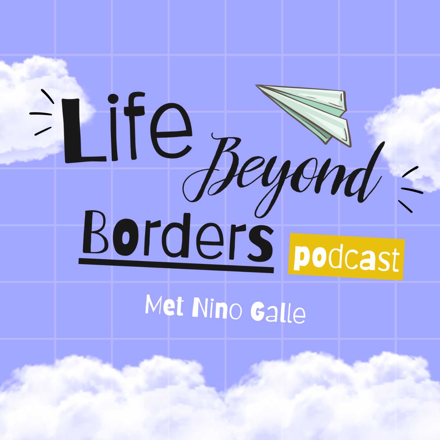 Life Beyond Borders