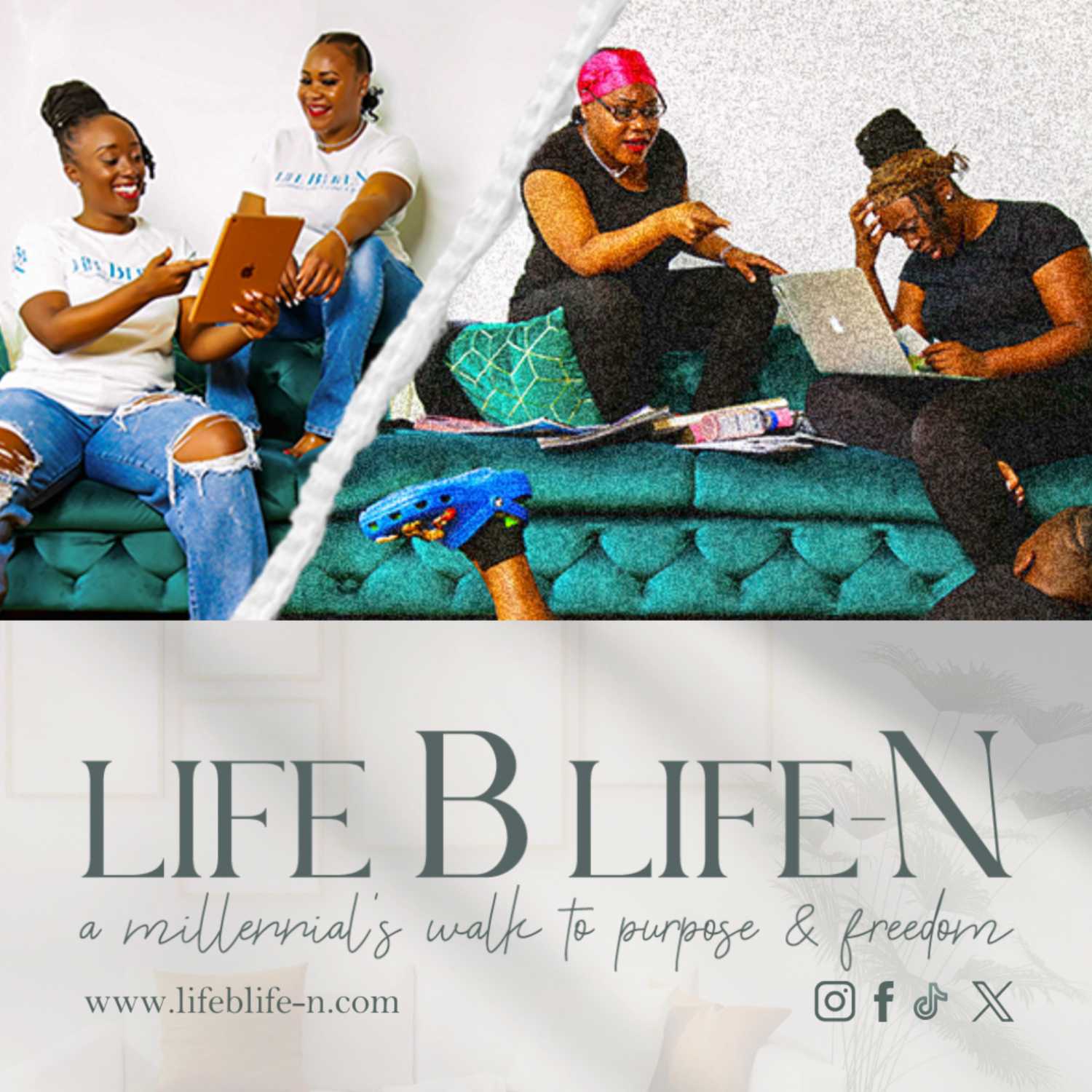 Life B Life-N podcast artwork
