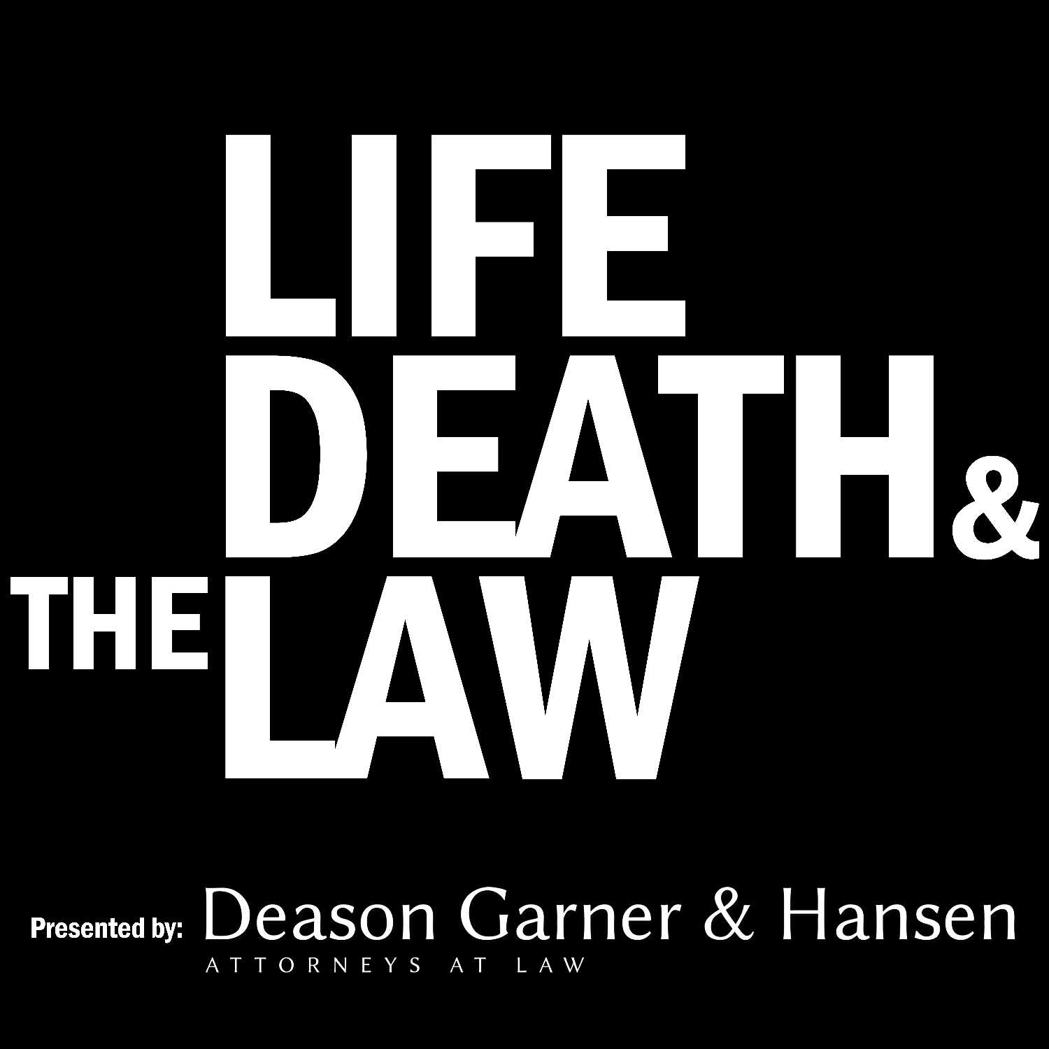 Life Death & the Law
