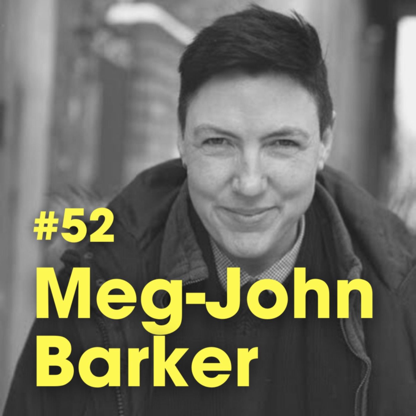 "Self-Care isn't Selfish" w. Meg-John Barker - #Ep 52 episode artwork