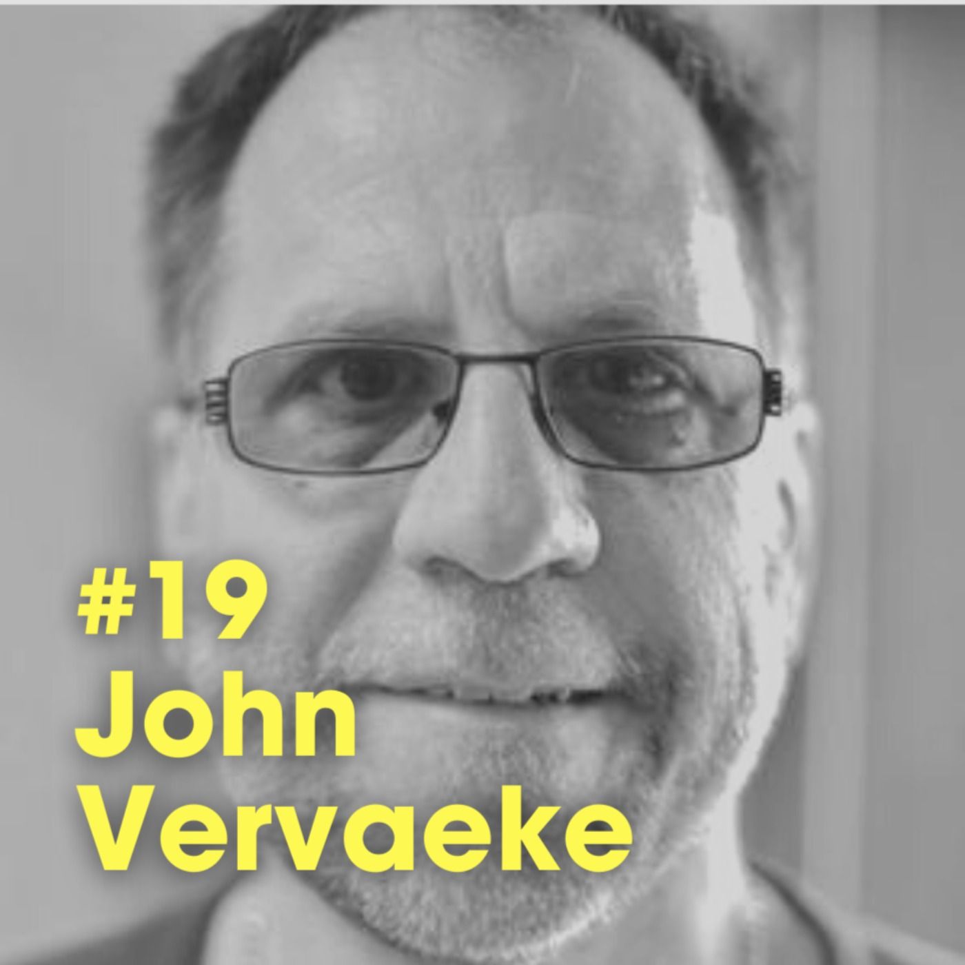 Ep #19 - ''The Meaning Crisis & How We Escape It' with John Vervaeke episode artwork