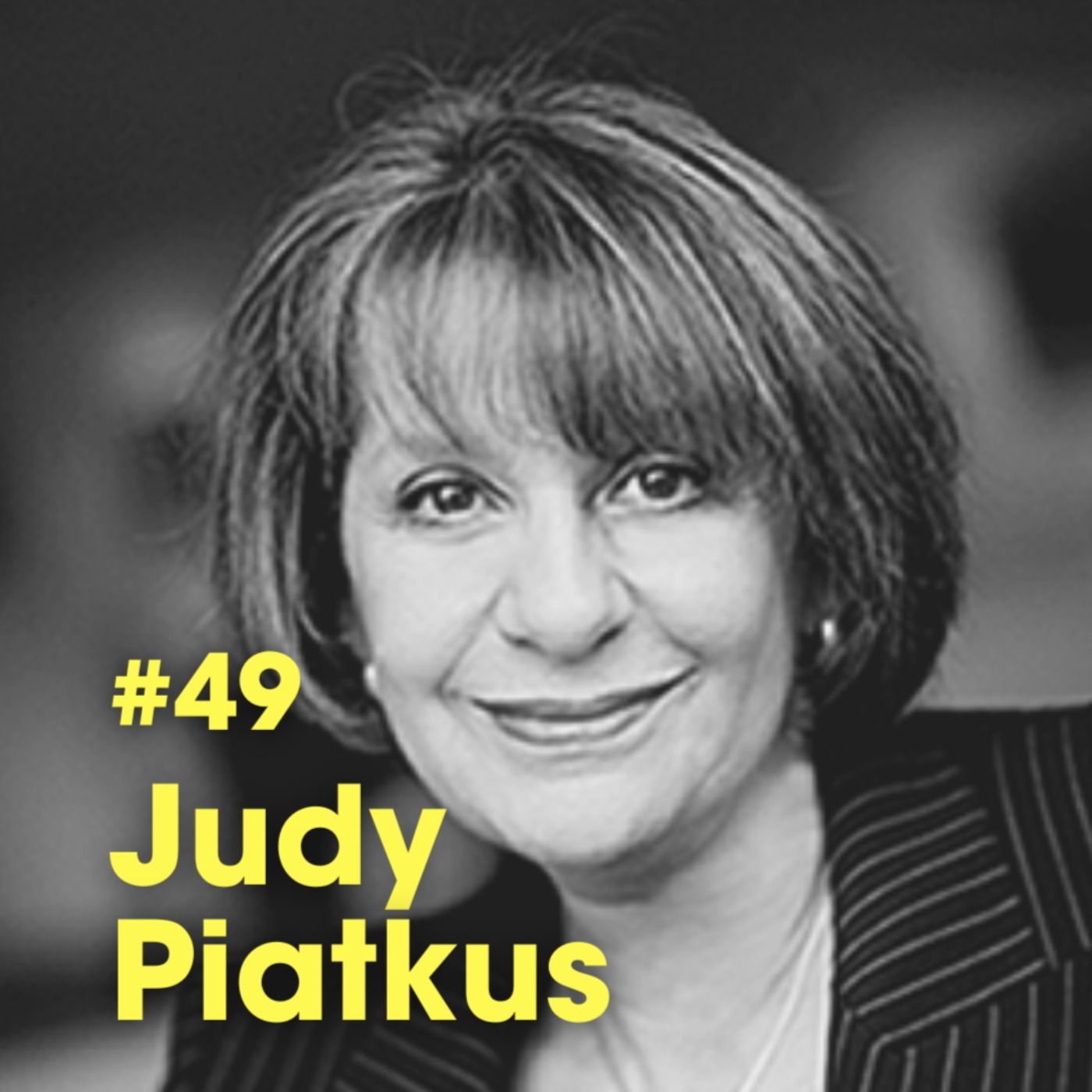 "Lessons From A Personal Development Pioneer" w. Judy Piatkus - #Ep 49 episode artwork