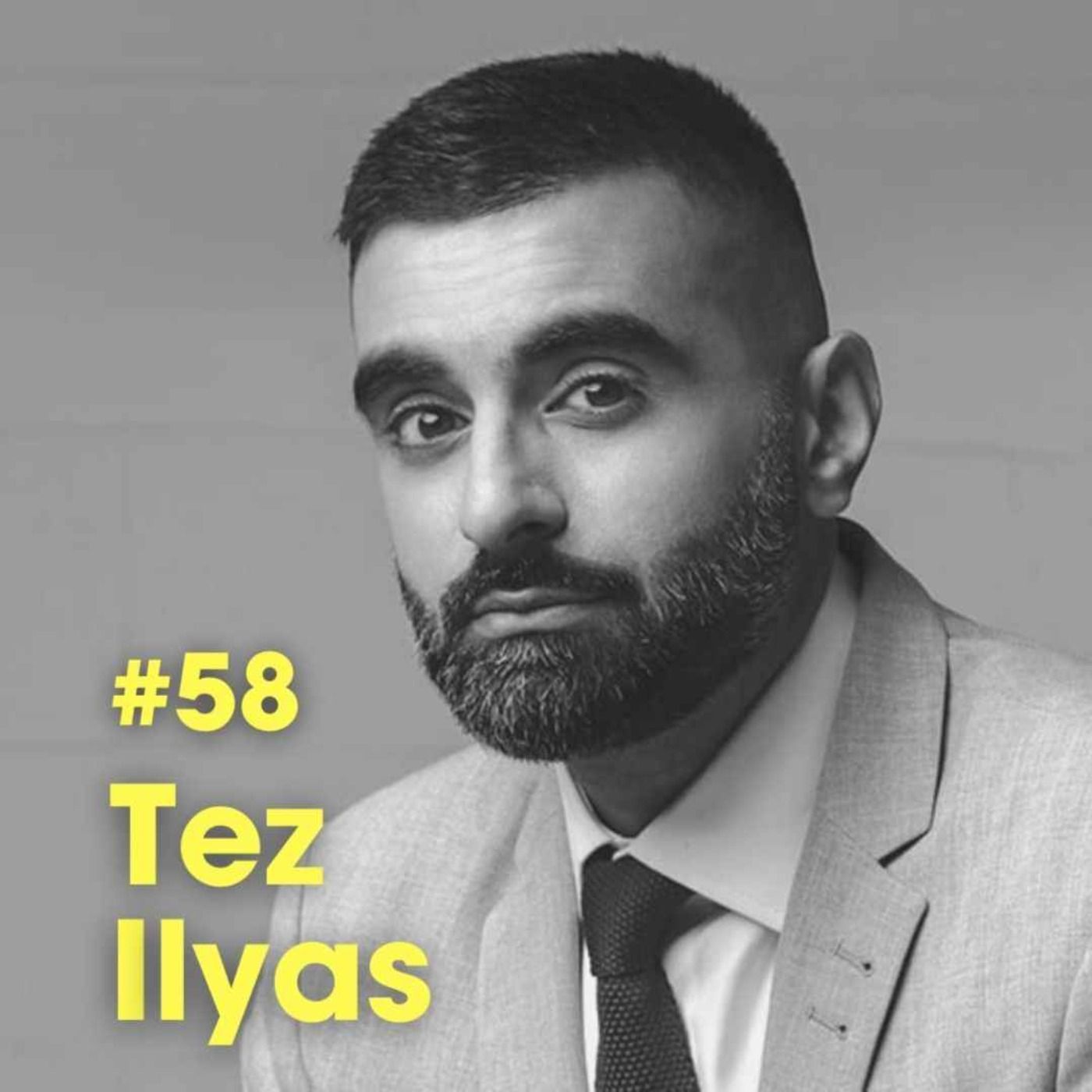 'What Do People Get From Going To Mosque' - Tez Ilyas - #Ep 58 episode artwork