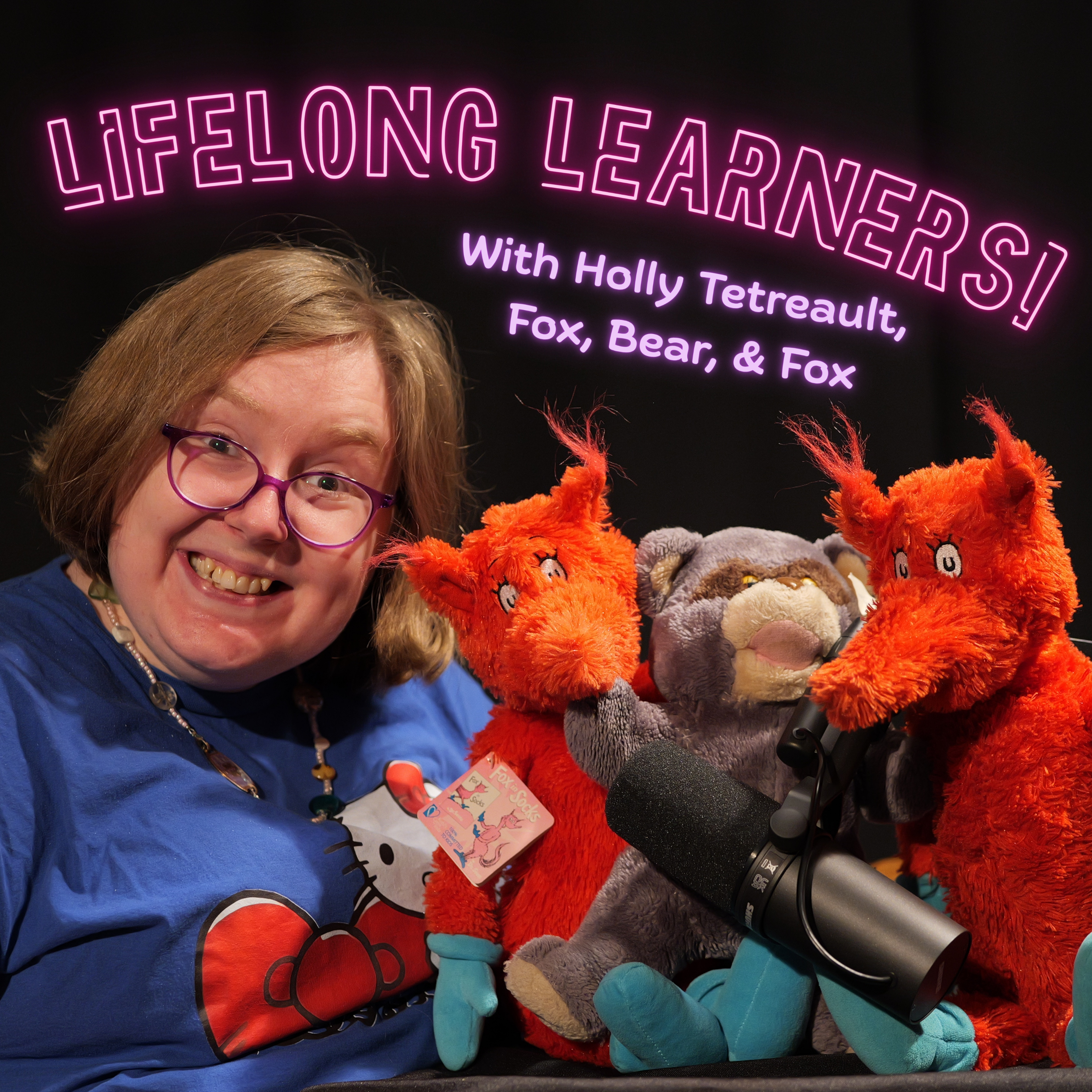 Lifelong Learners! with Holly Tetreault