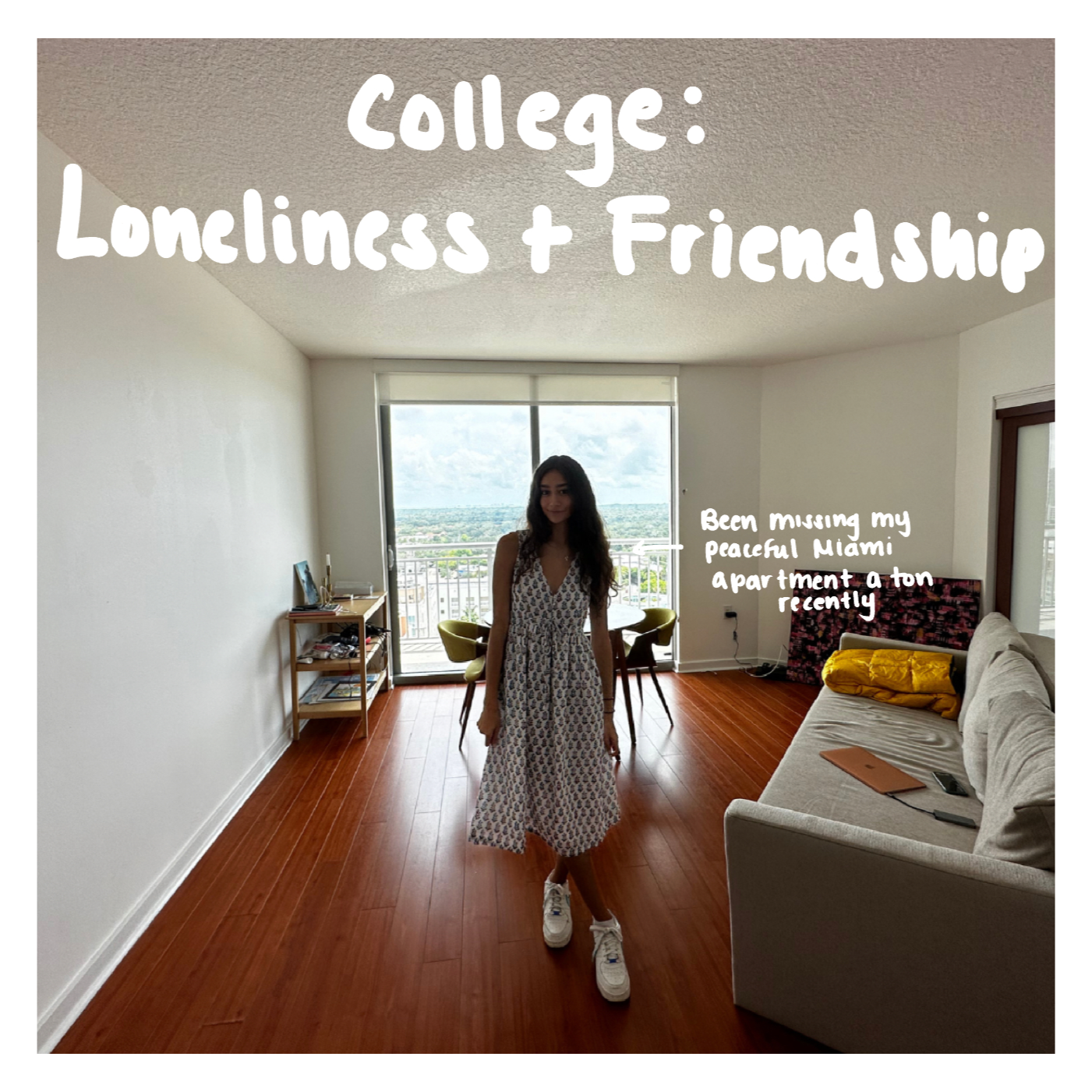 College: Loneliness + Friendship