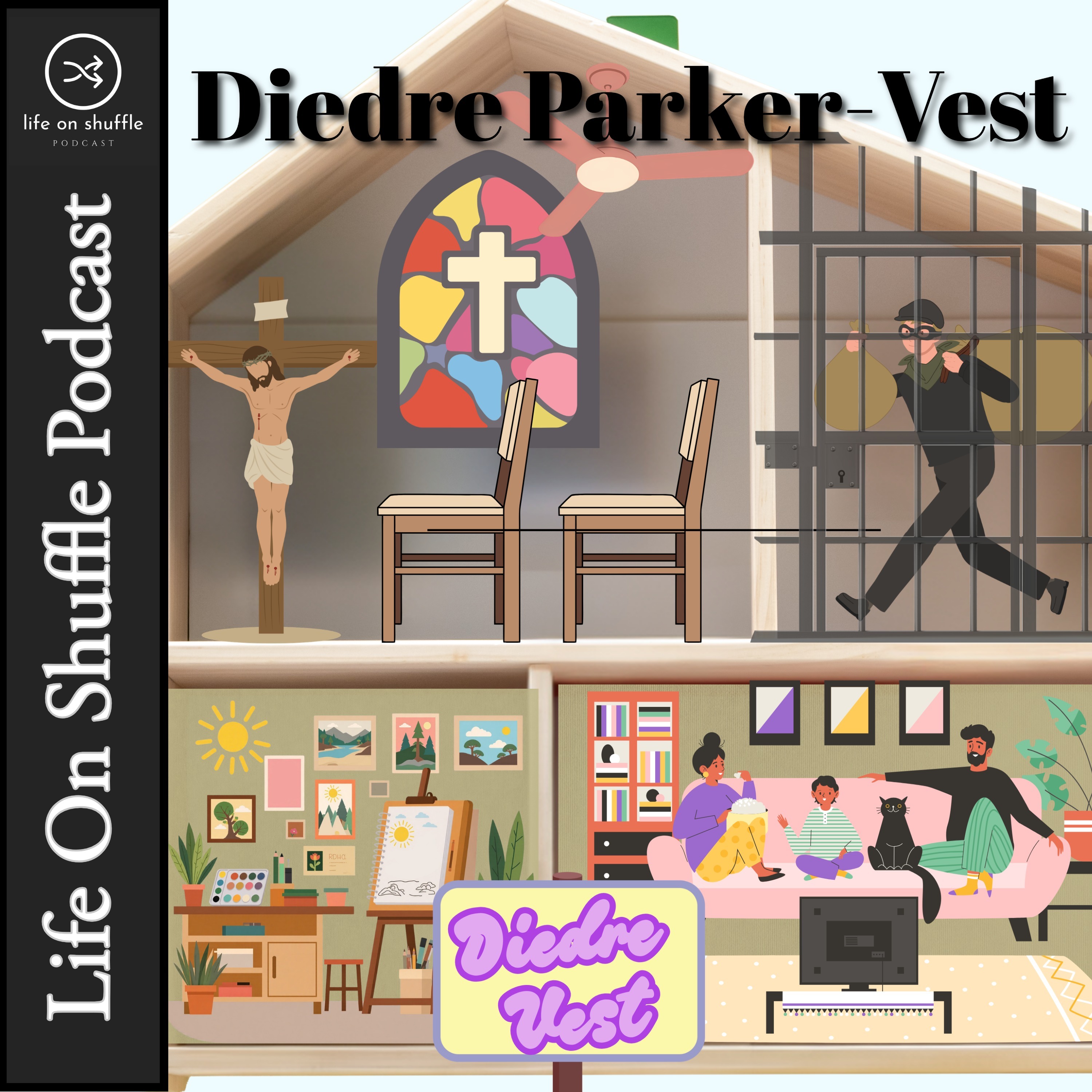 Locking Up and Settling Down - Diedre Parker-Vest - #18 episode artwork