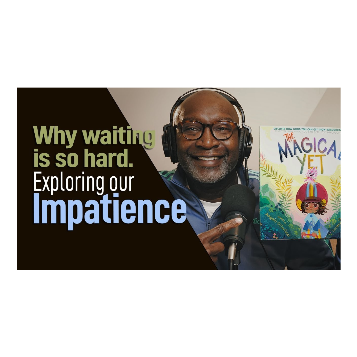 Why waiting is so hard - exploring our impatience!