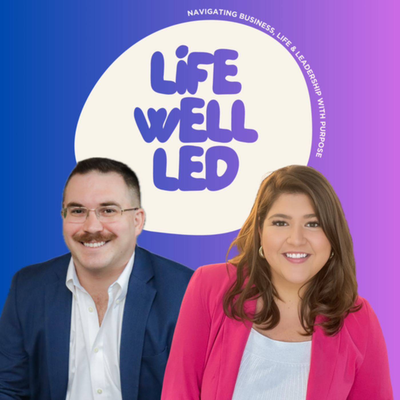 Life Well Led