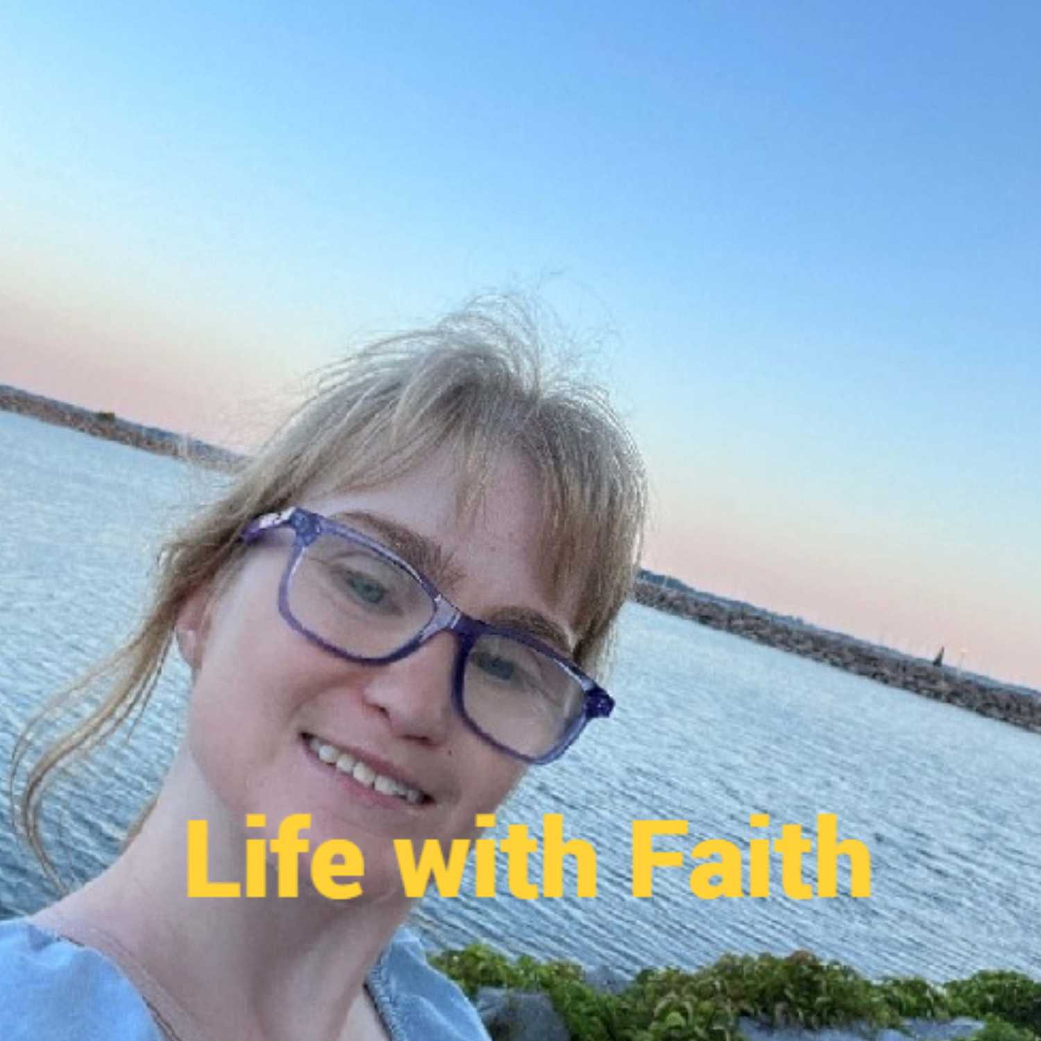 Life with Faith