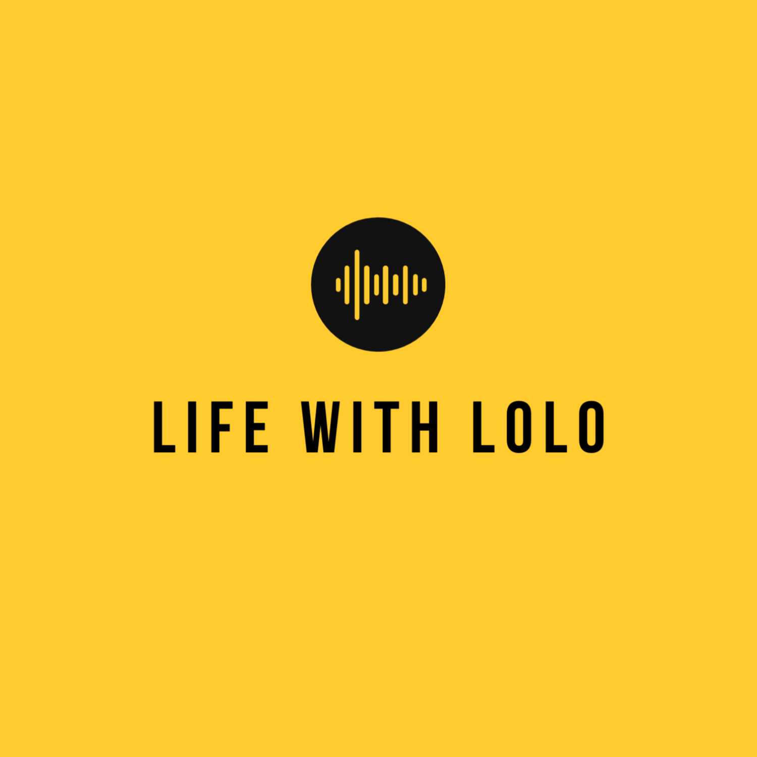 Life With Lolo