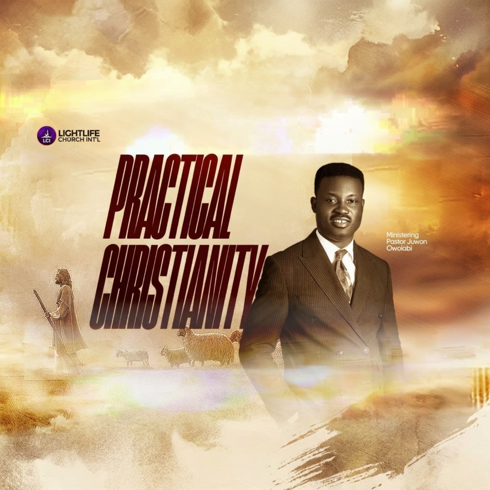 PRACTICALLY CHRISTIANITY - PART 1 || PASTOR JUWON OWOLABI episode artwork