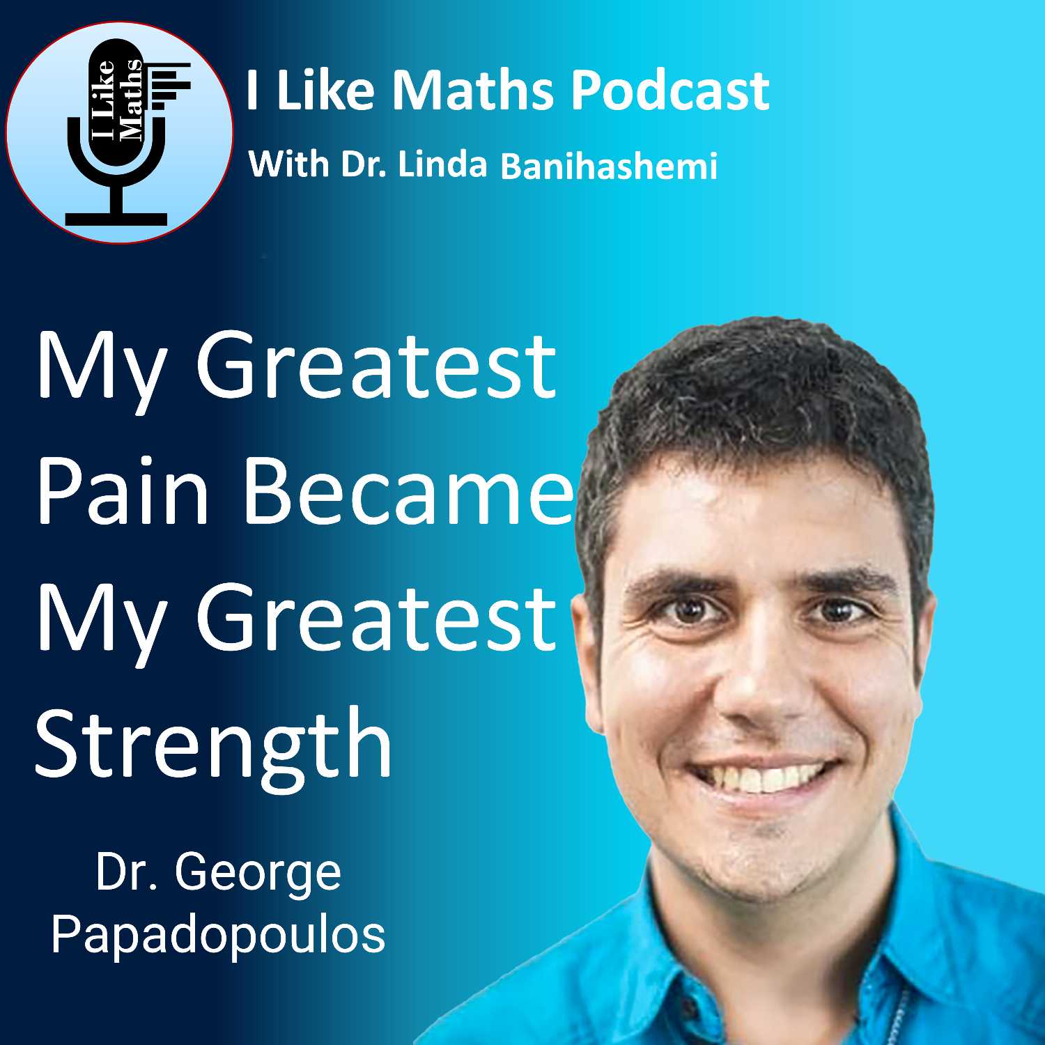 My Greatest Pain became my greatest strength 