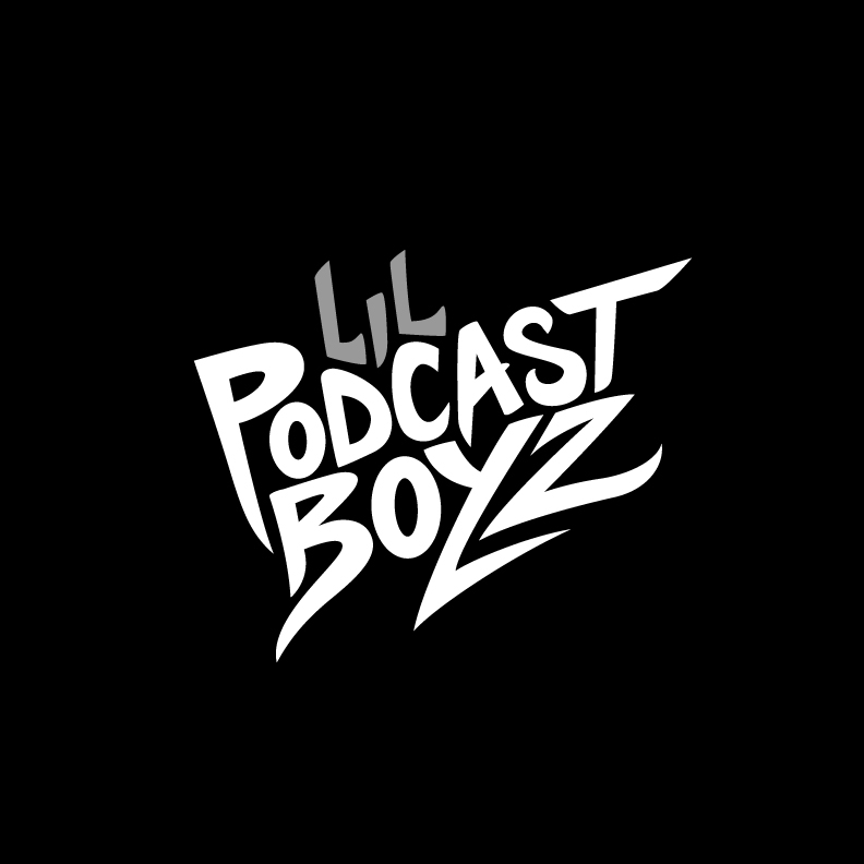 Lil Podcast Boyz