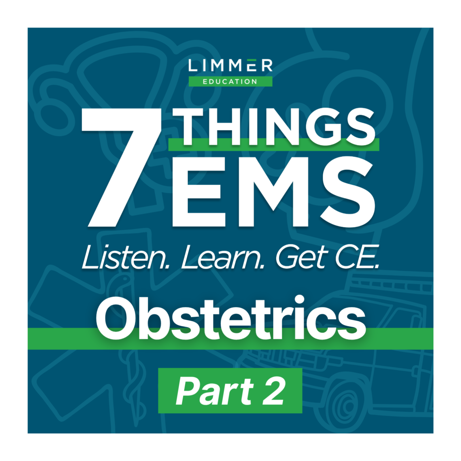 7 Things EMS Needs to Know About High-Risk OB Emergencies episode artwork