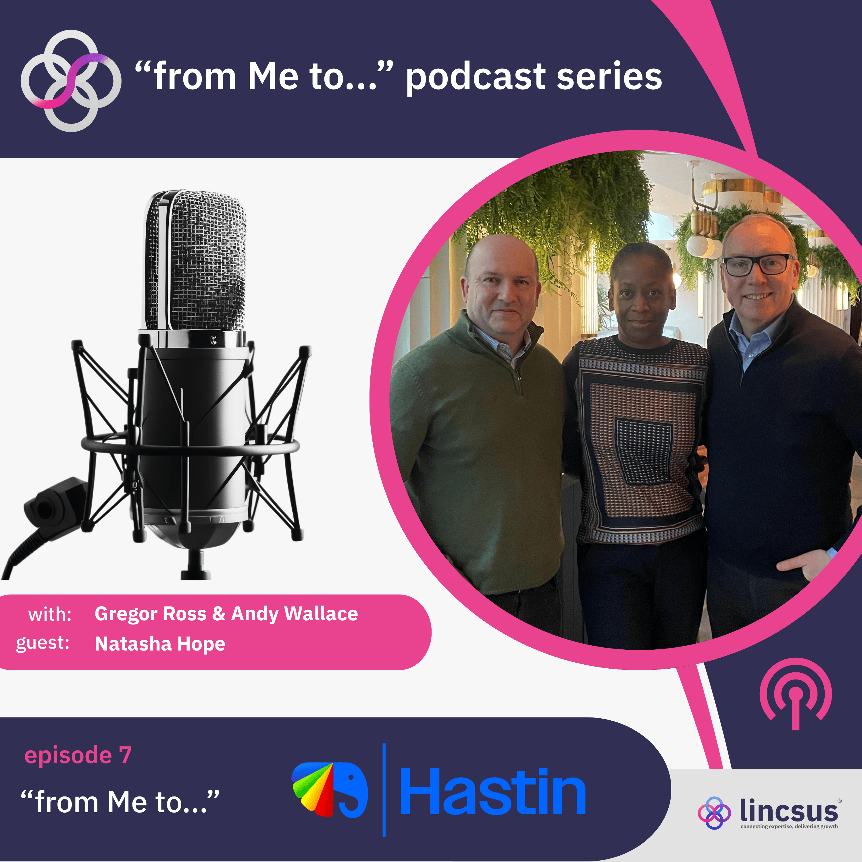 Creating a Culture Where Everyone Can Enter the Door as Themselves – with Natasha Hope of Hastin Ltd