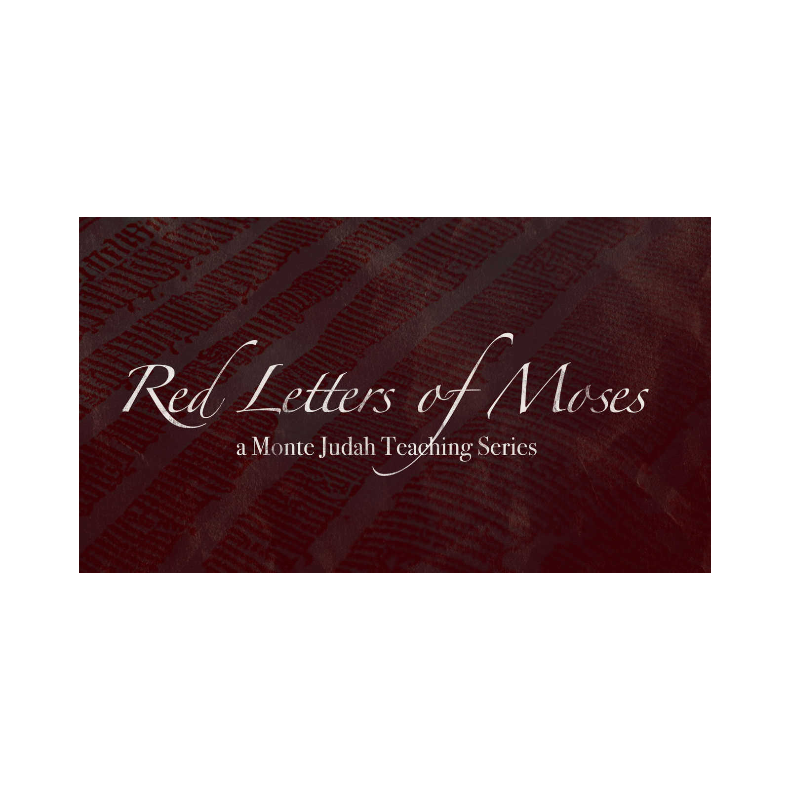 Red Letters of Moses 3