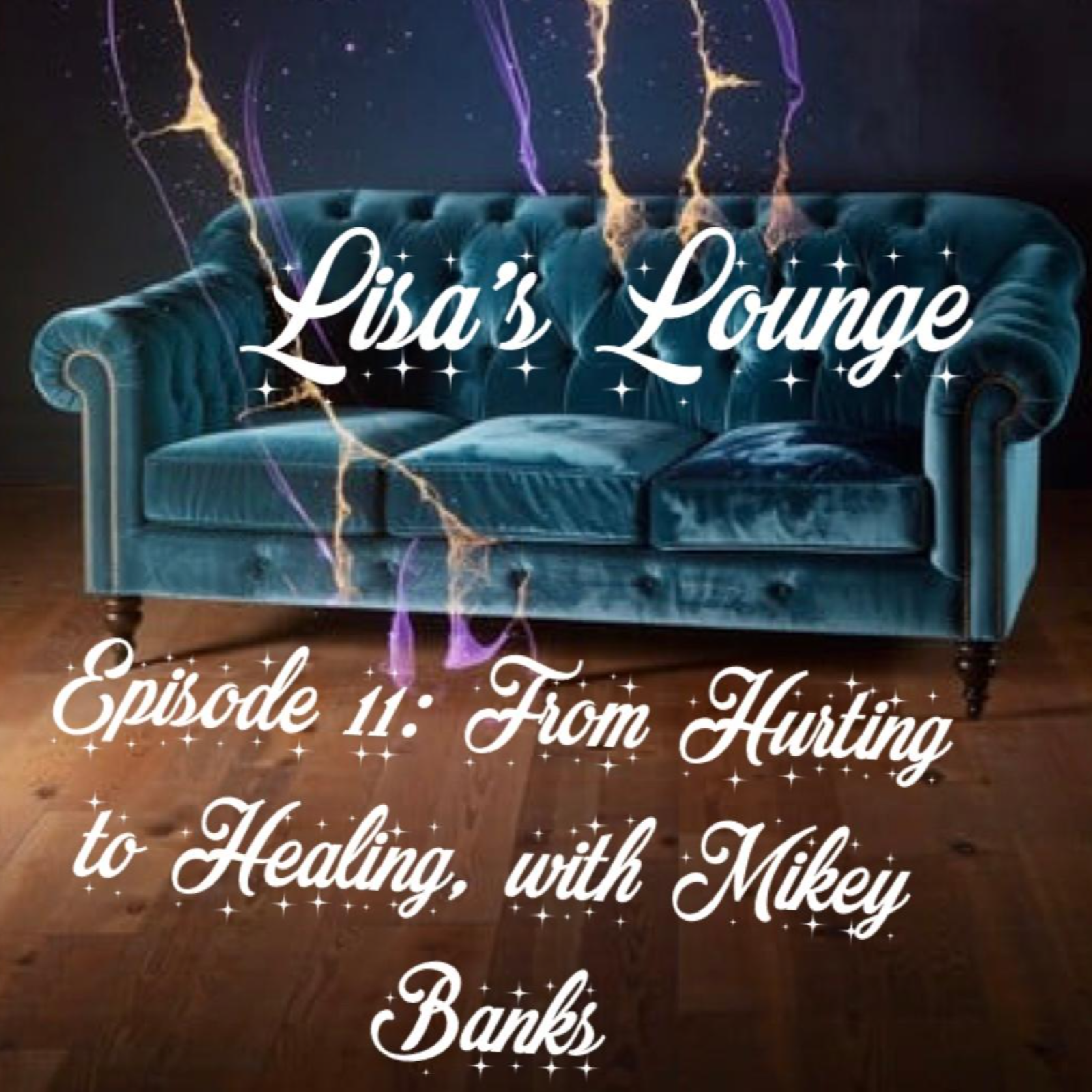 From Hurting to Healing with Mikey Banks episode artwork
