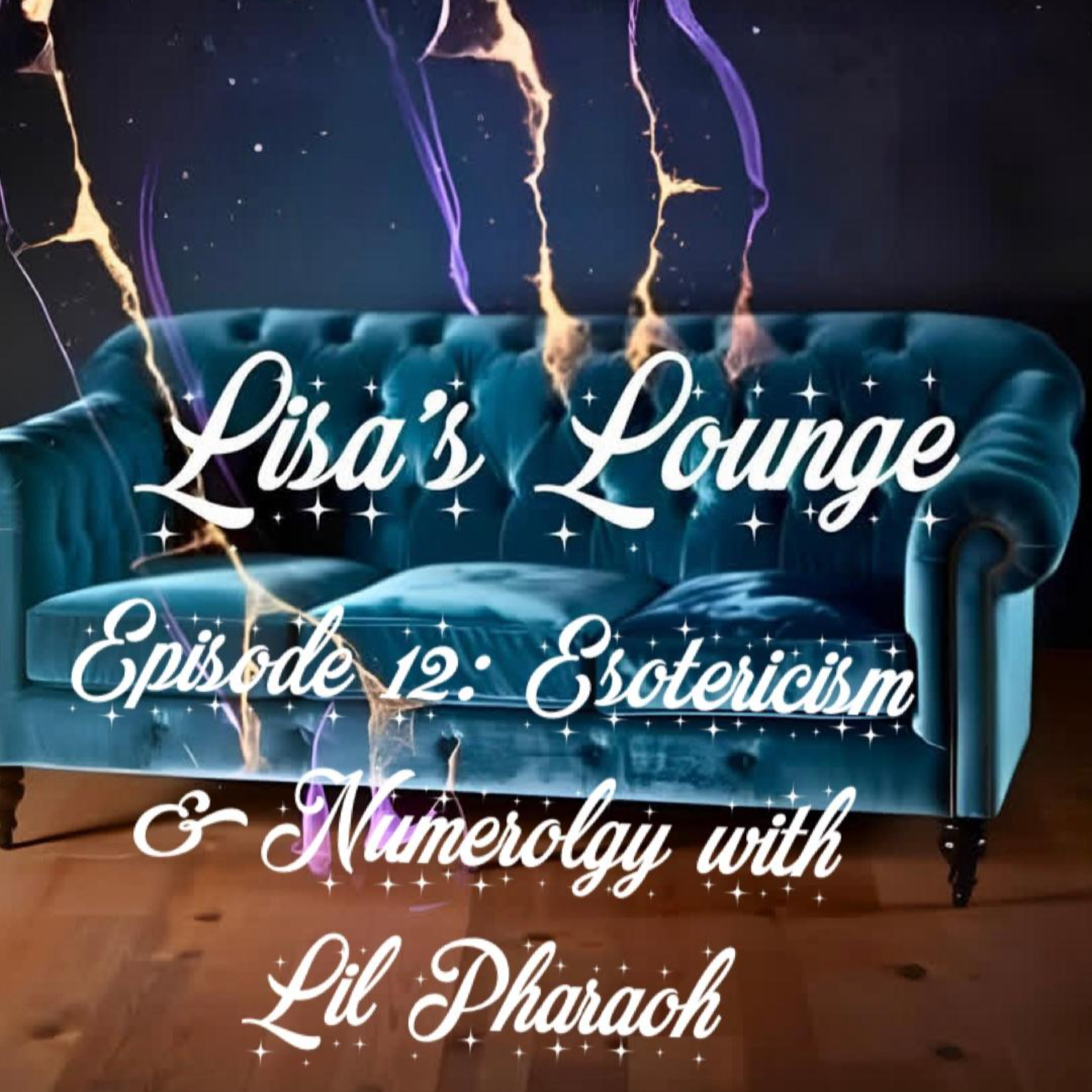 Esotericism and Numerology with Lil Pharaoh episode artwork