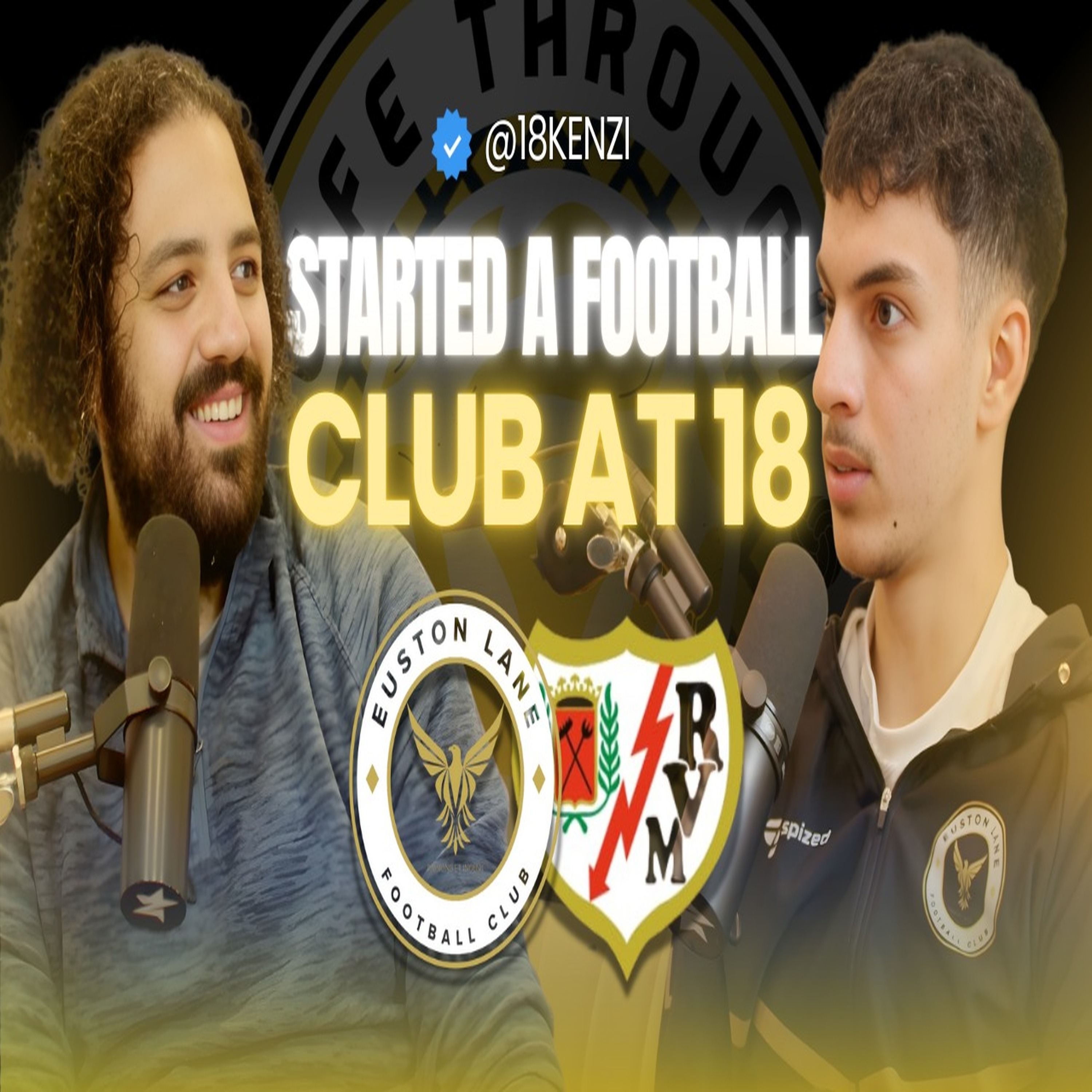 Starting A Football Club At 18 | The Story of Euston Lane FC