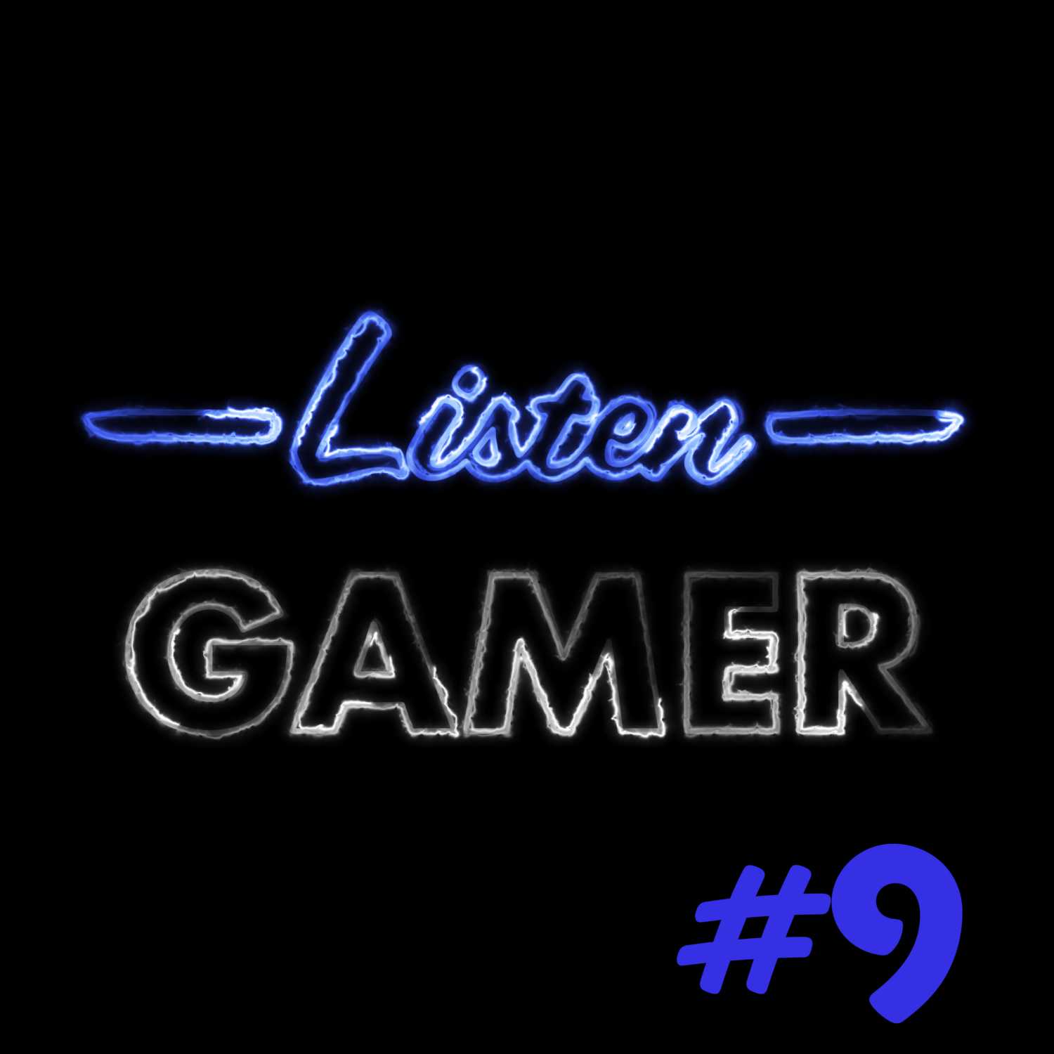 Listen Gamer Podcast Episode 9 - Polly Pocket and the Bum Wizard
