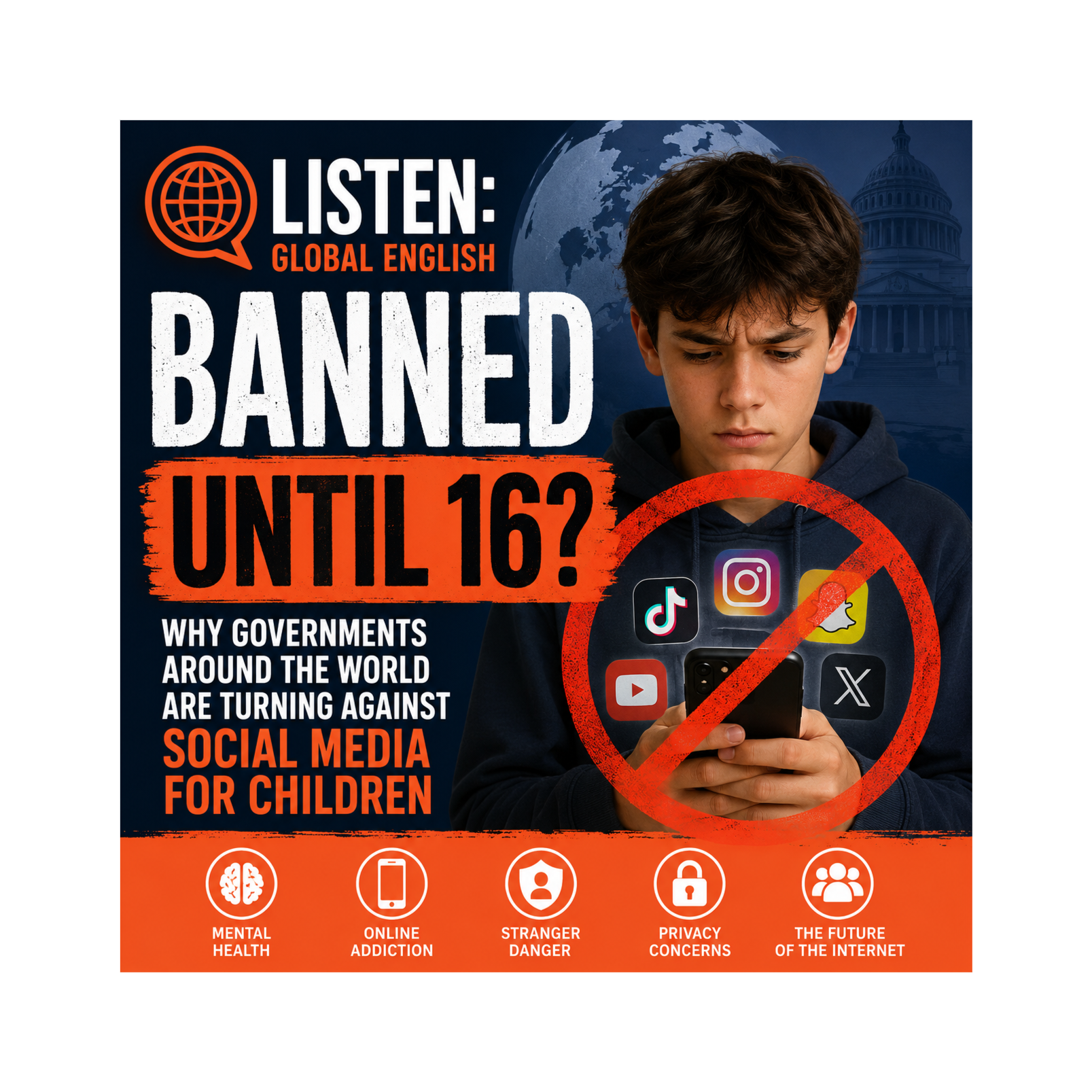 BANNED UNTIL 16? Why Governments Around the World Are Turning Against Social Media for Children episode artwork