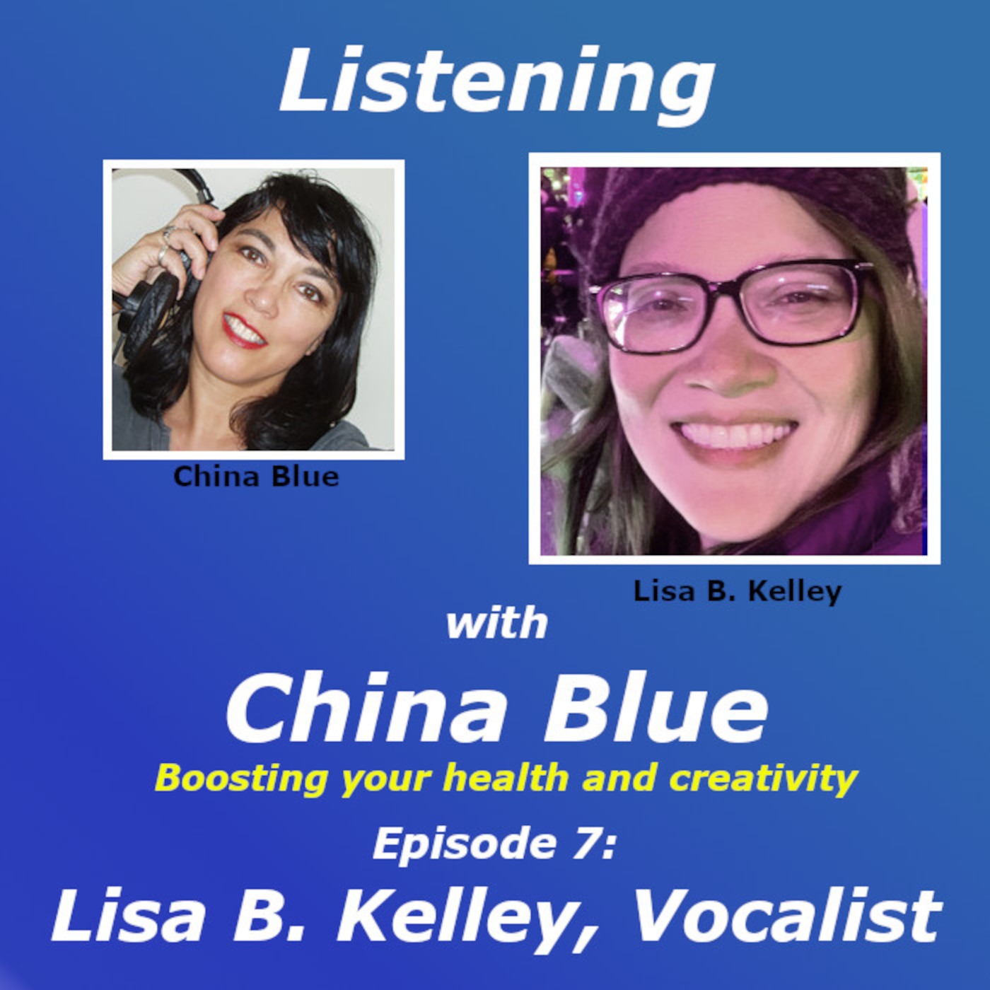 Listening with Lisa Kelly, Vocalist episode artwork