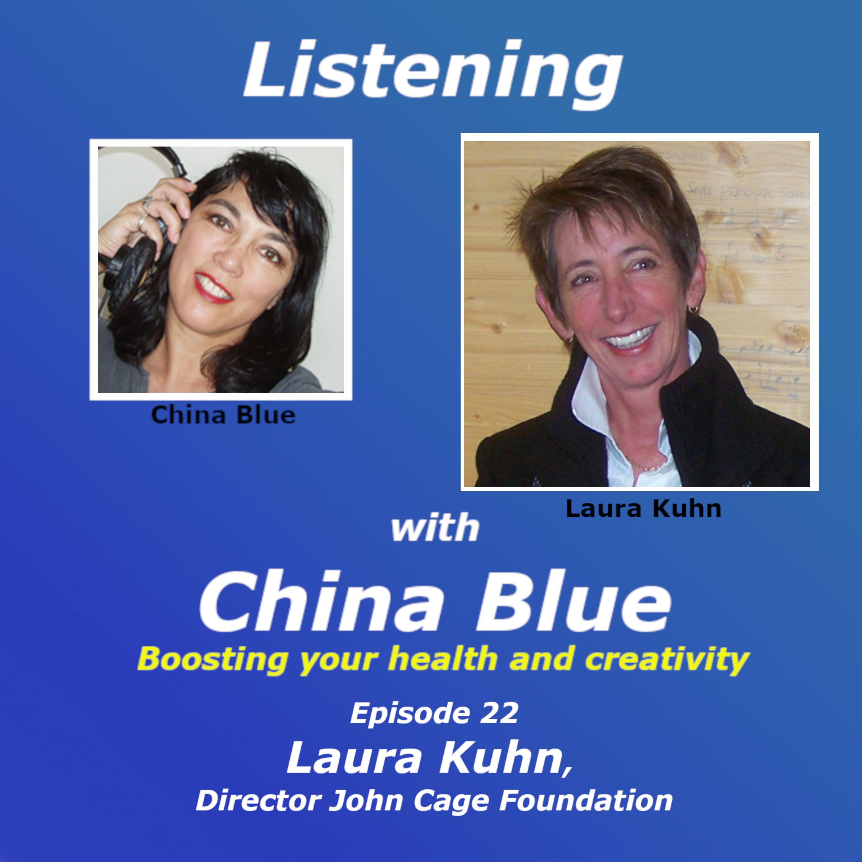 Listening with China Blue