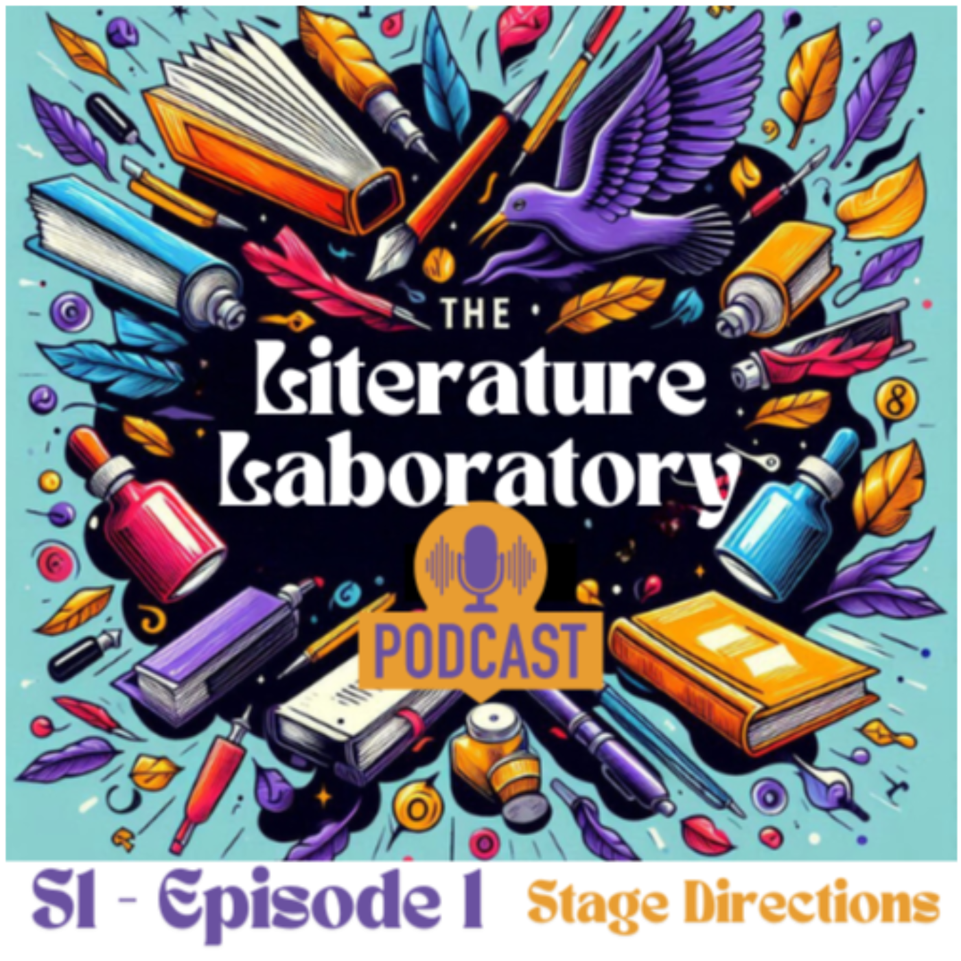 Literature Laboratory S1E1 AIC Stage Directions episode artwork