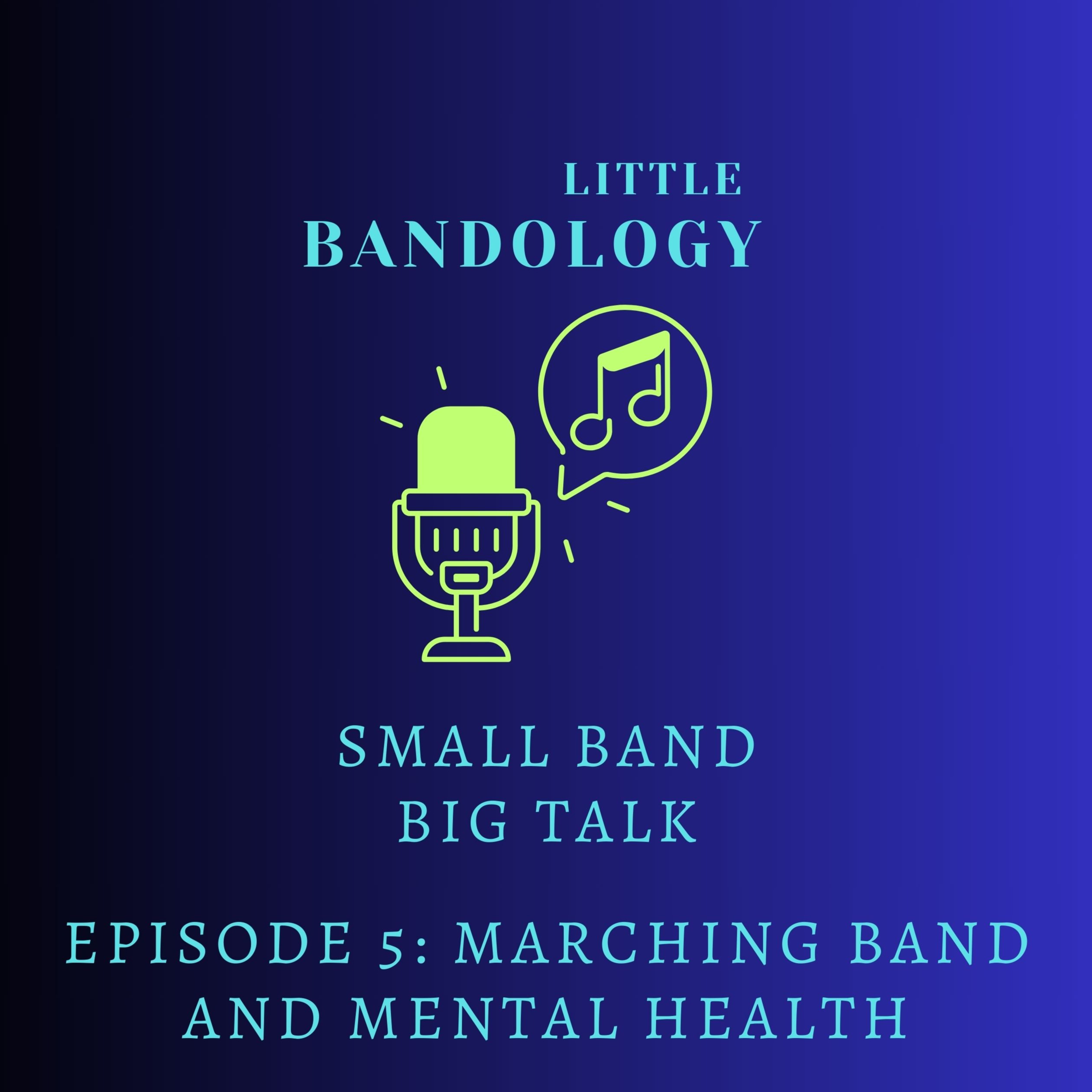 Marching Band and Mental Health episode artwork