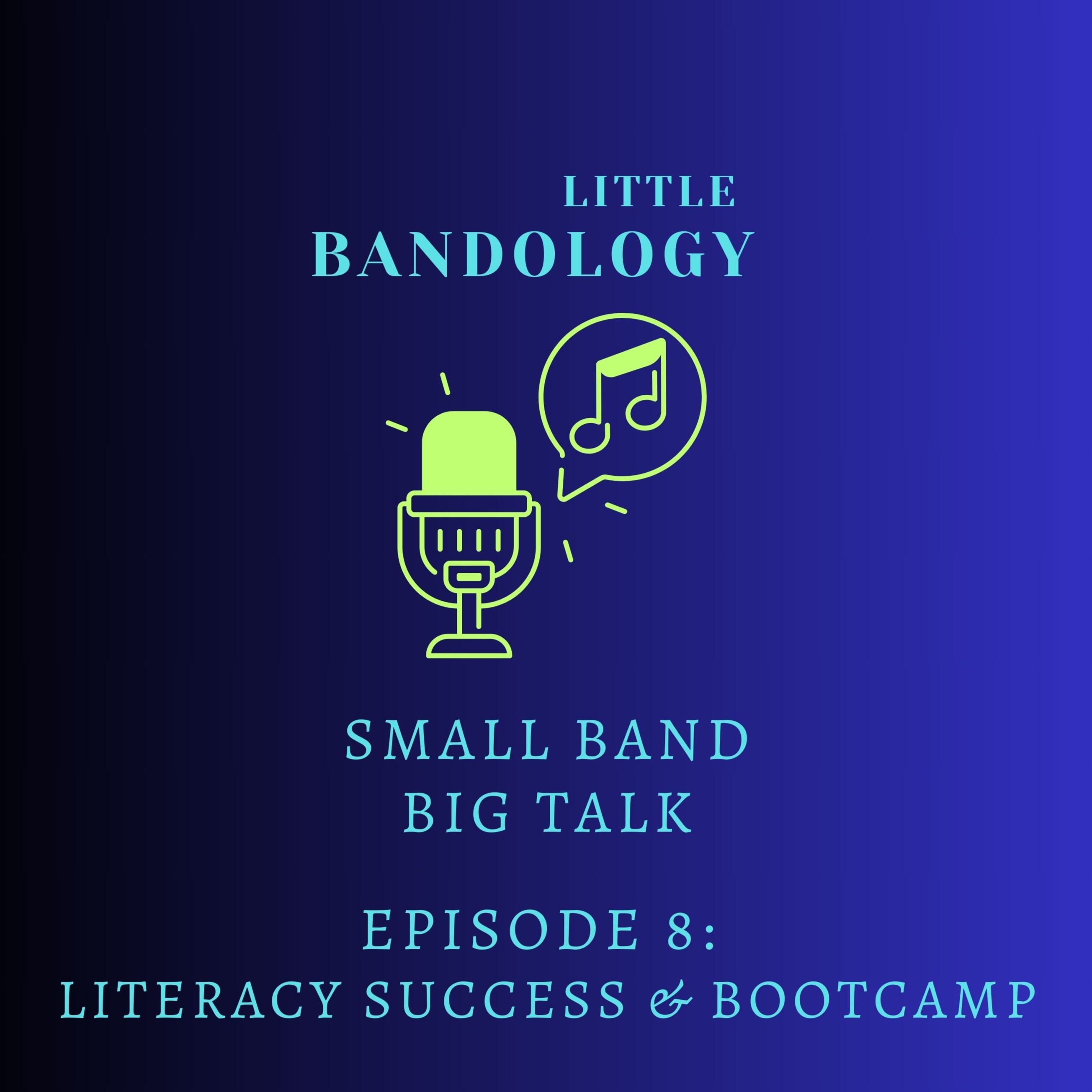 Literacy Success & Bootcamp episode artwork
