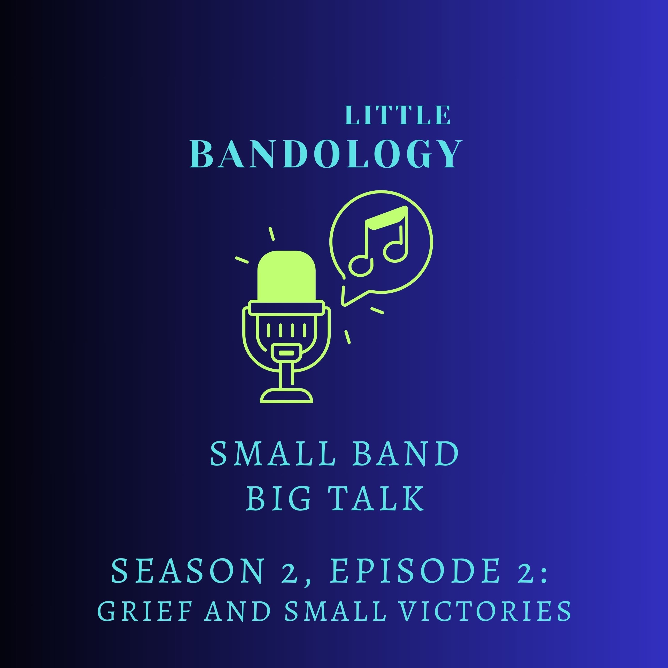 Grief and Small Victories episode artwork