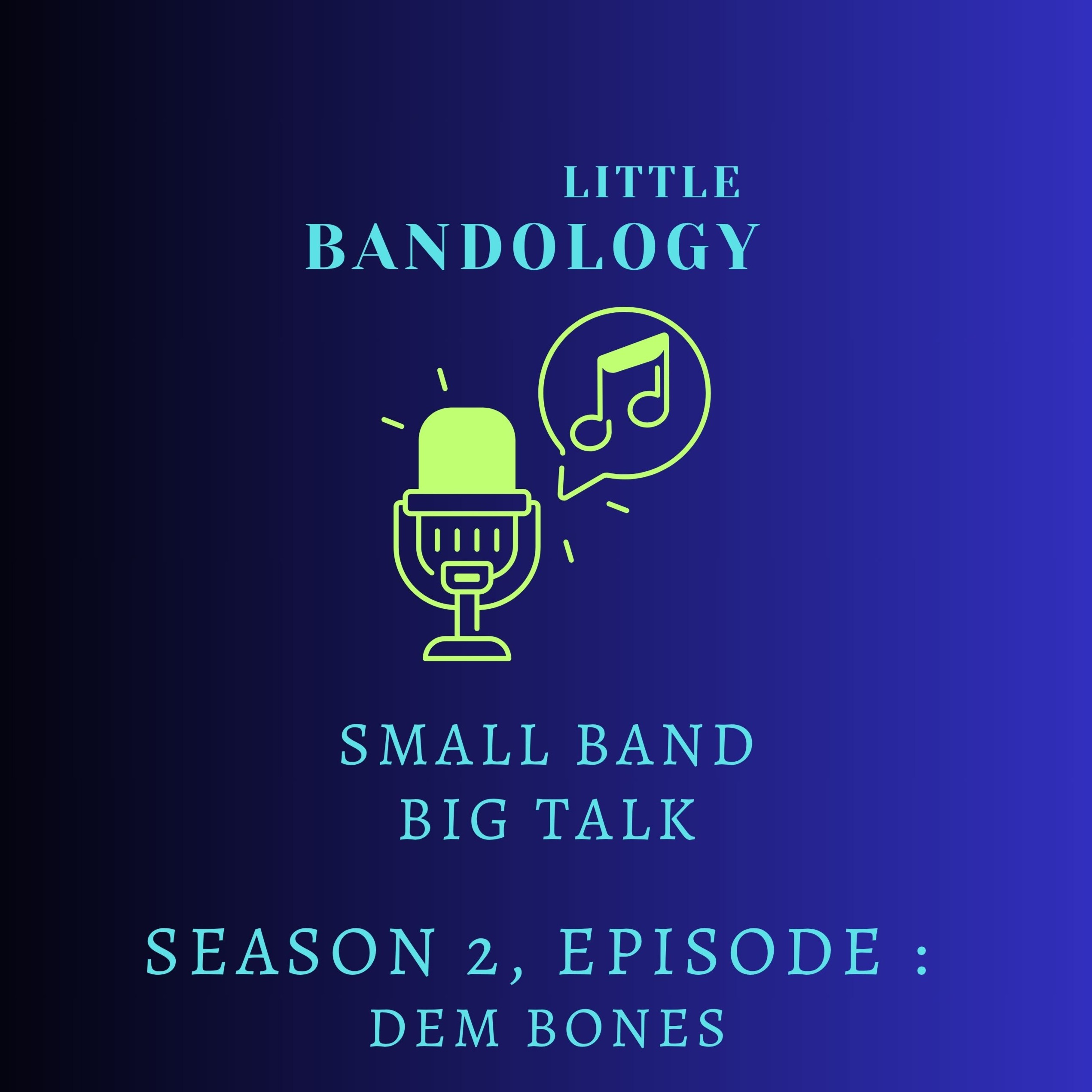 Dem Bones episode artwork