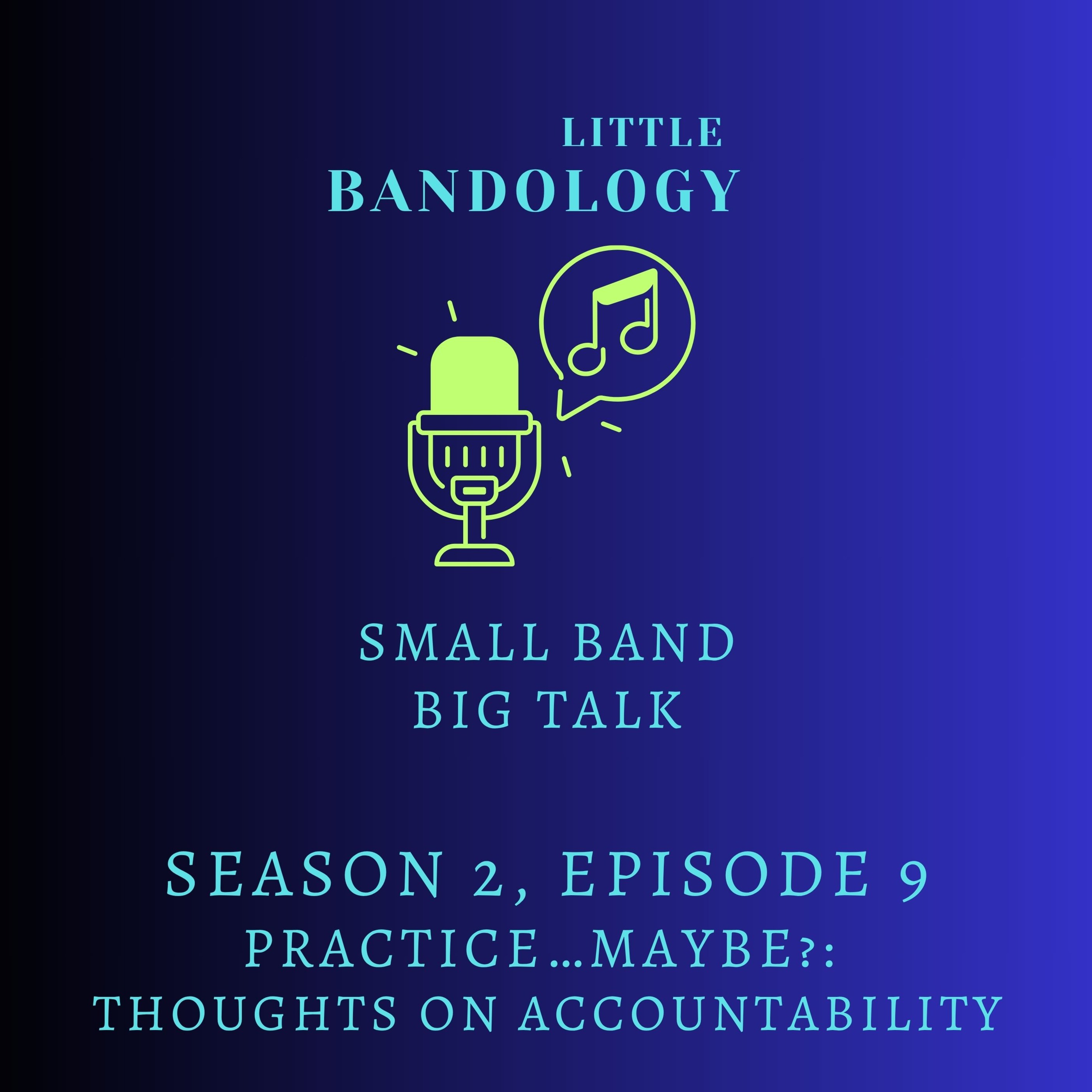 Practice...maybe?: Thoughts on Accountability episode artwork