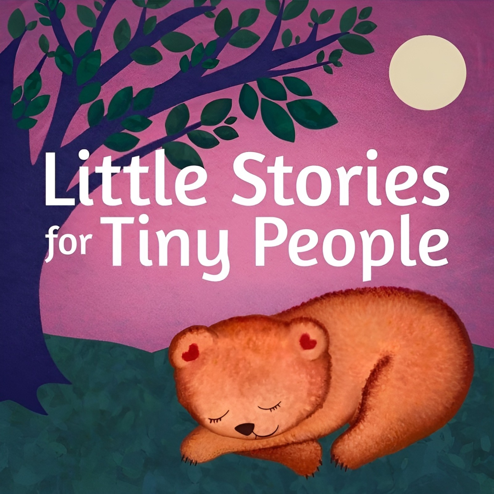 Little Stories for Tiny People: Anytime and bedtime stories for kids podcast artwork