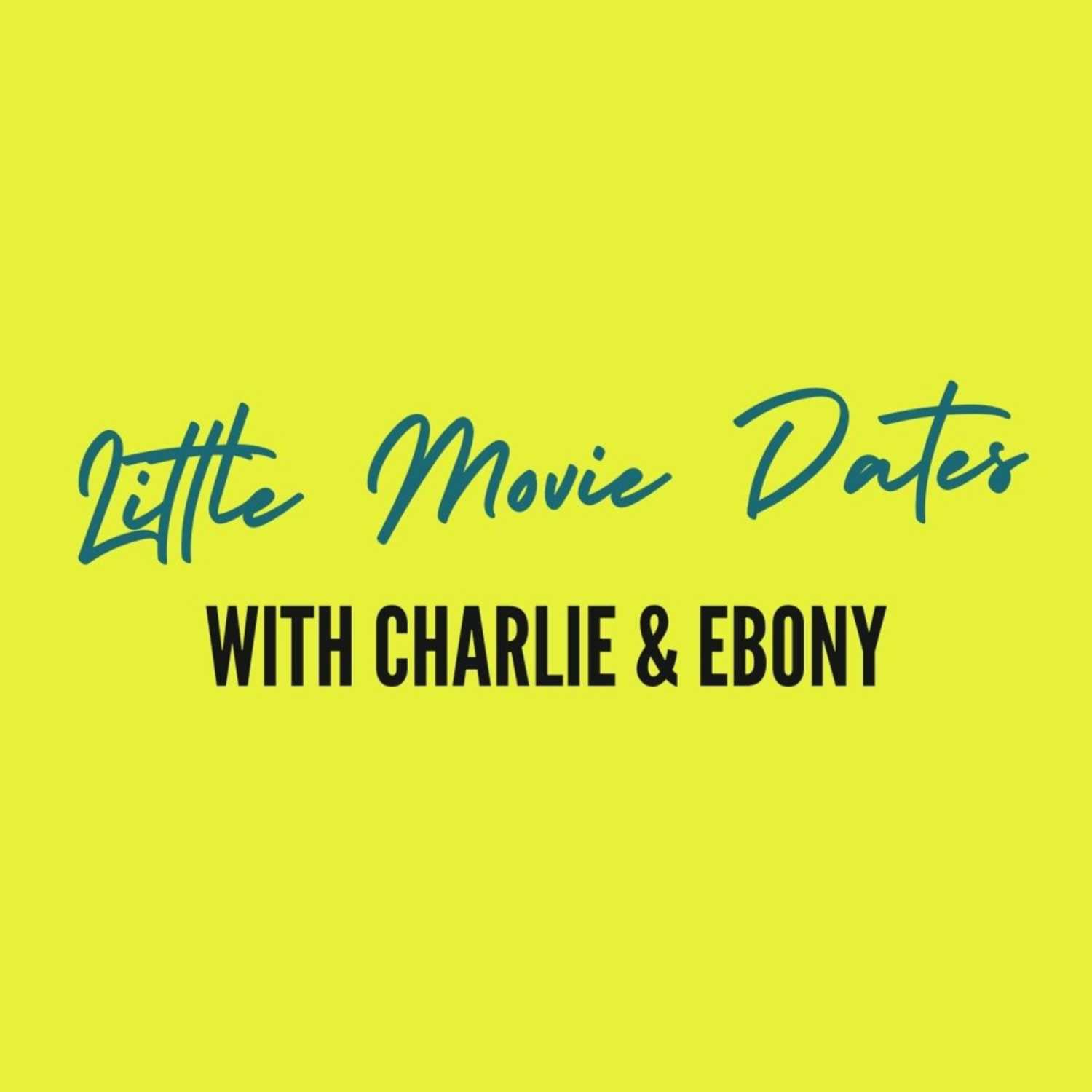 Little Movie Dates Podcast