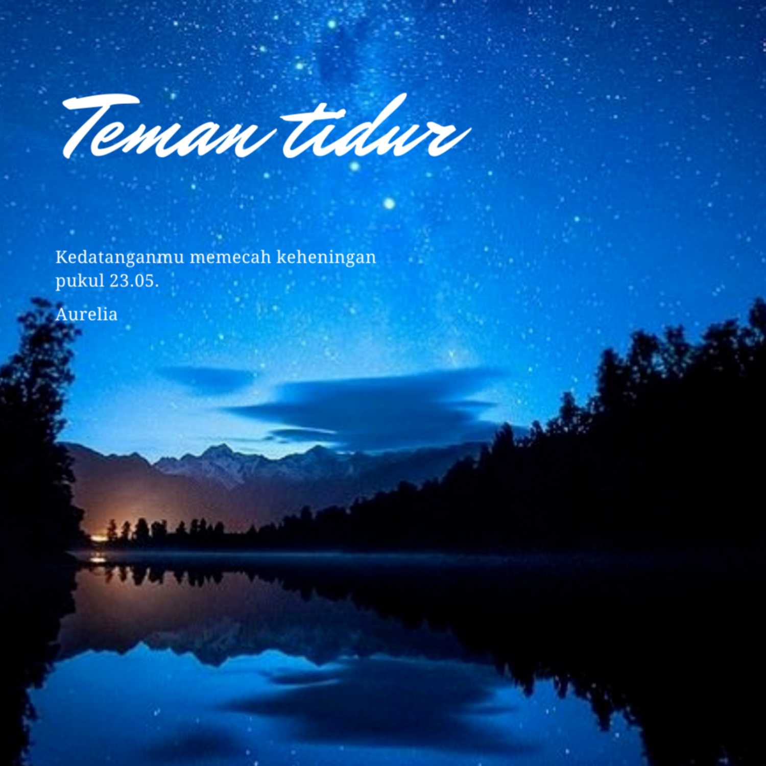 Kamu terlambat datang Ep. 1 : Teman Tidur