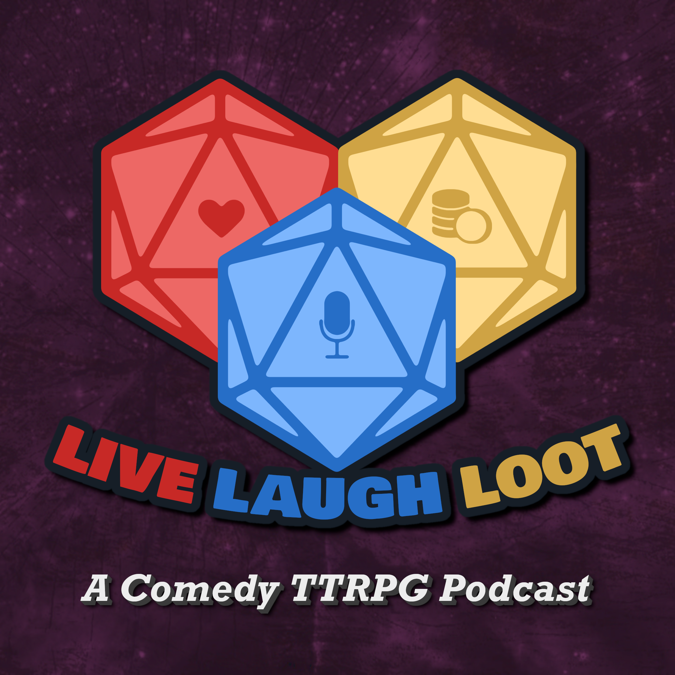 Live Laugh Loot: A TTRPG Podcast podcast artwork