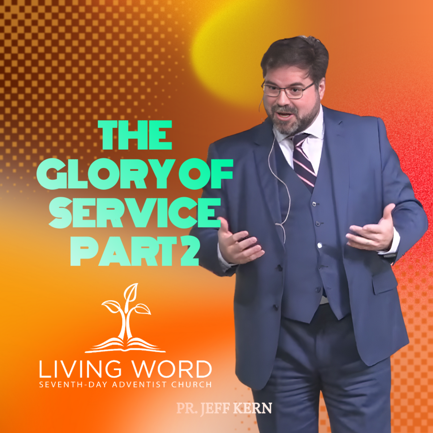 Live Sermons at The Living Word