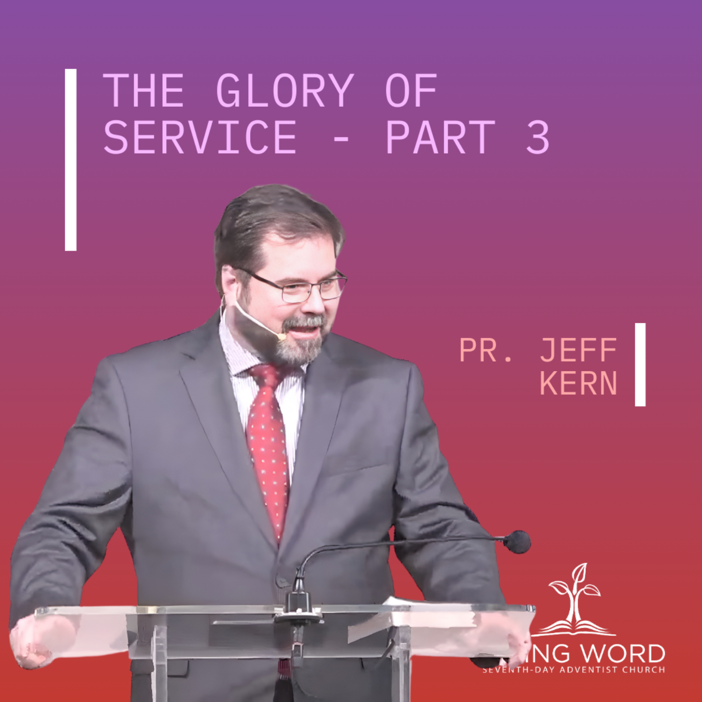 Live Sermons at The Living Word