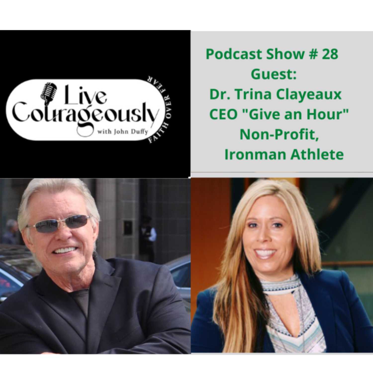 Live Courageously with John Duffy