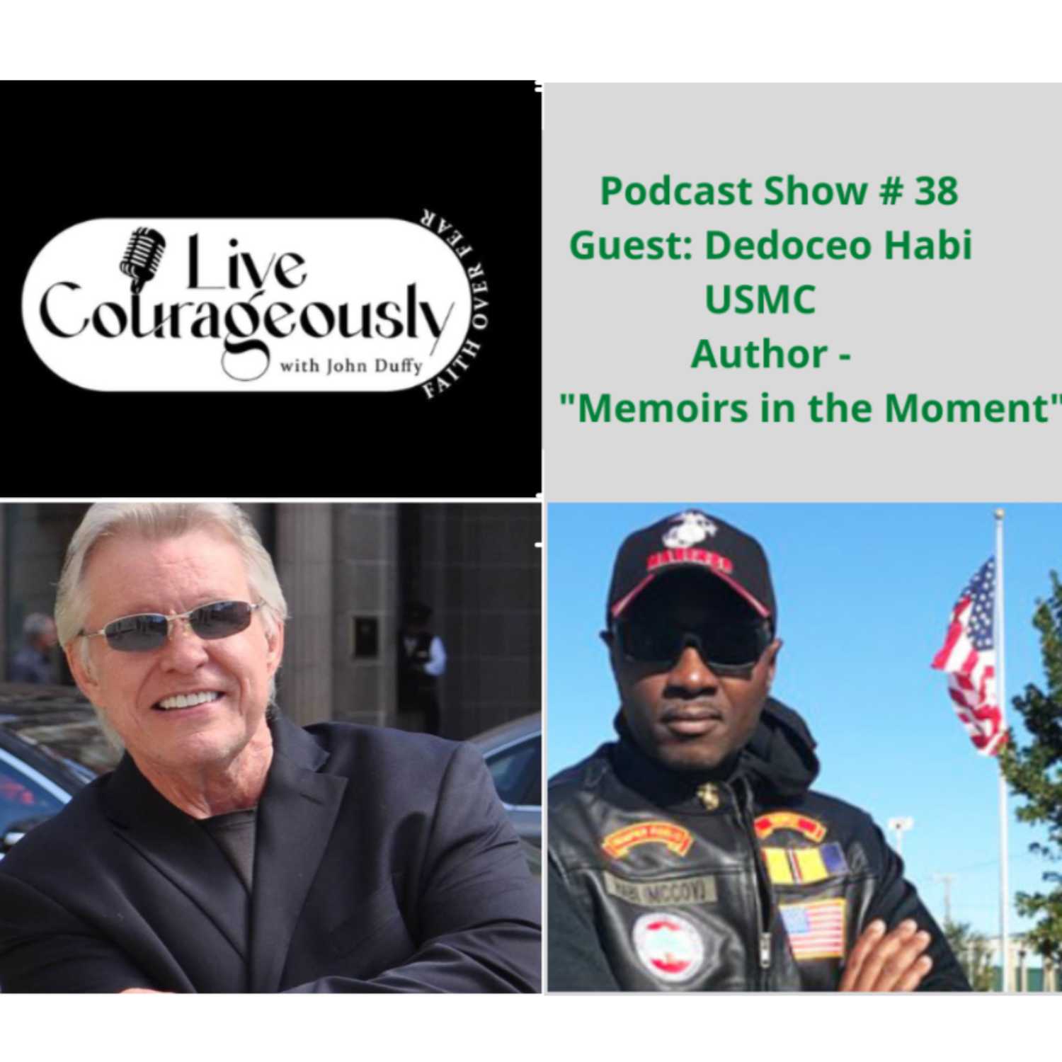 Live Courageously with John Duffy