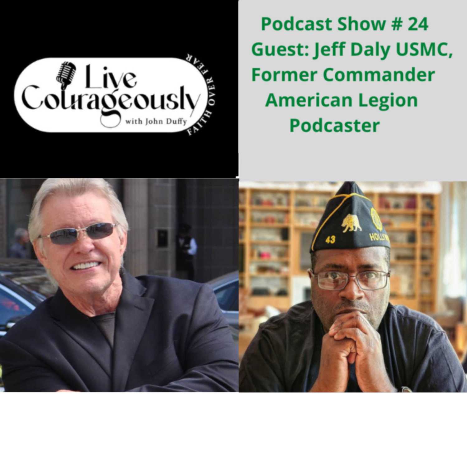 Live Courageously with John Duffy