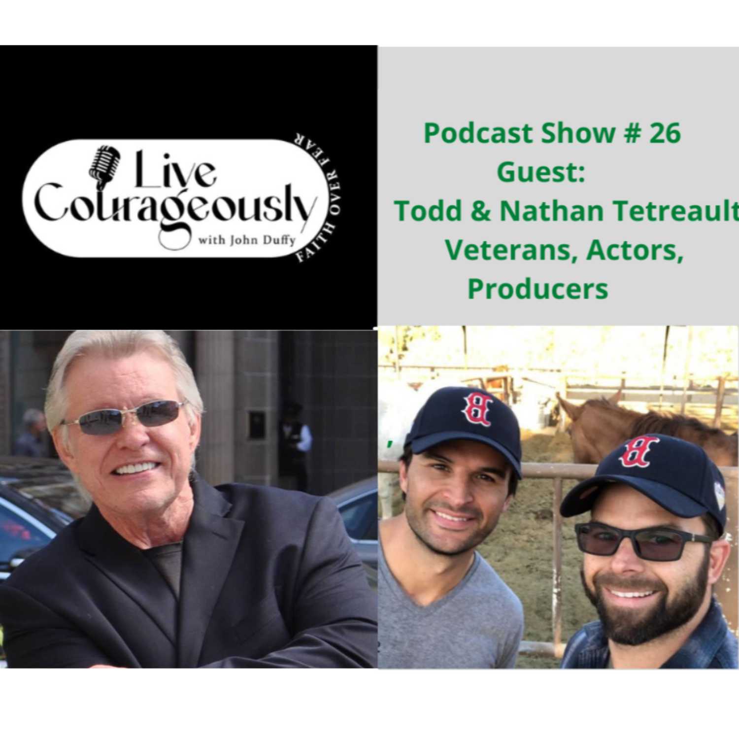 Live Courageously with John Duffy