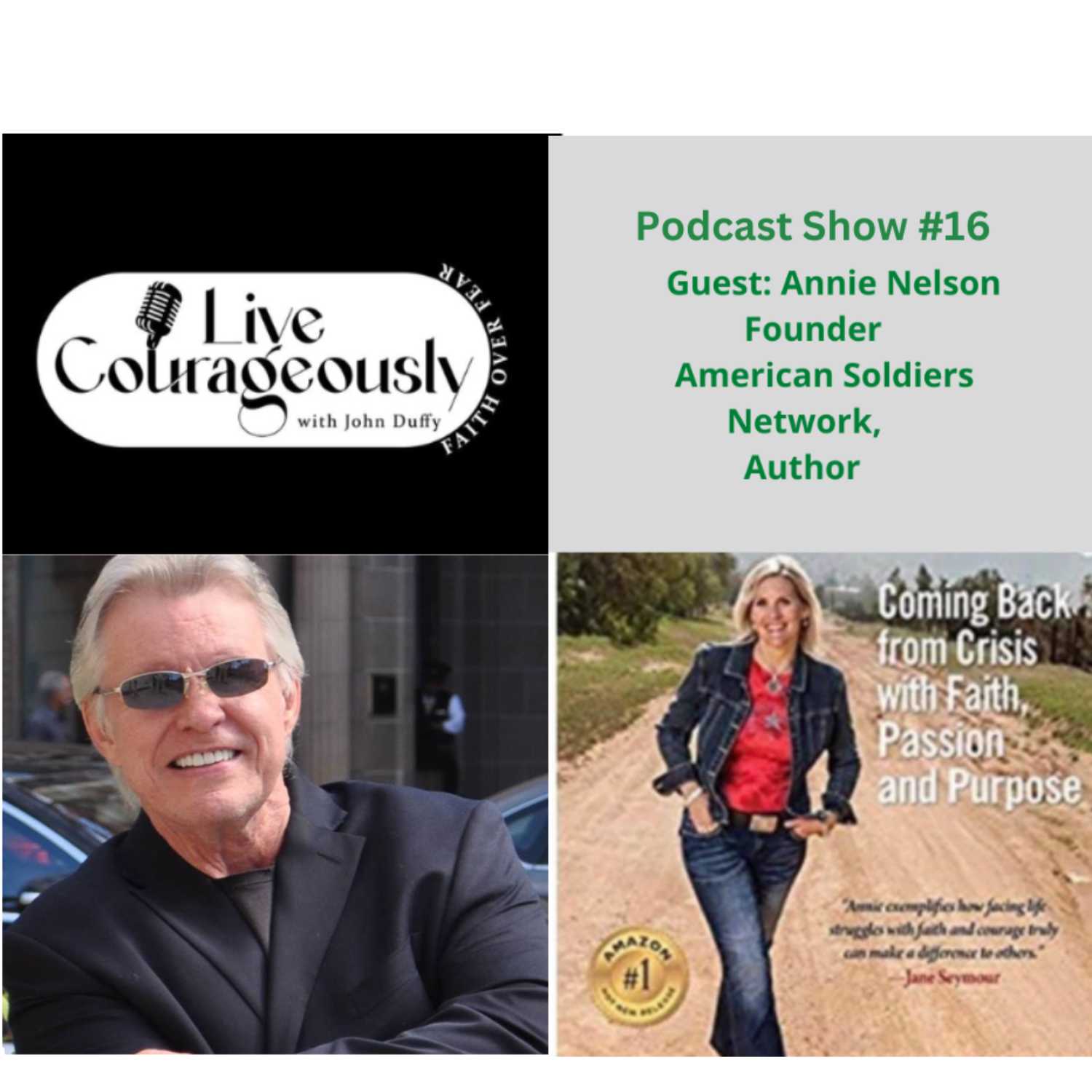 Live Courageously with John Duffy Episode 16 ANNIE NELSON episode artwork