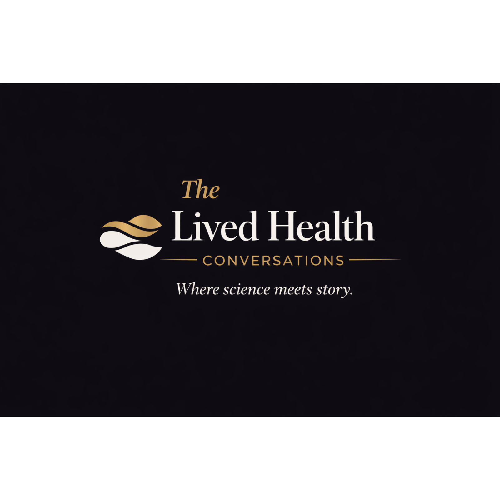 Lived Health Conversations