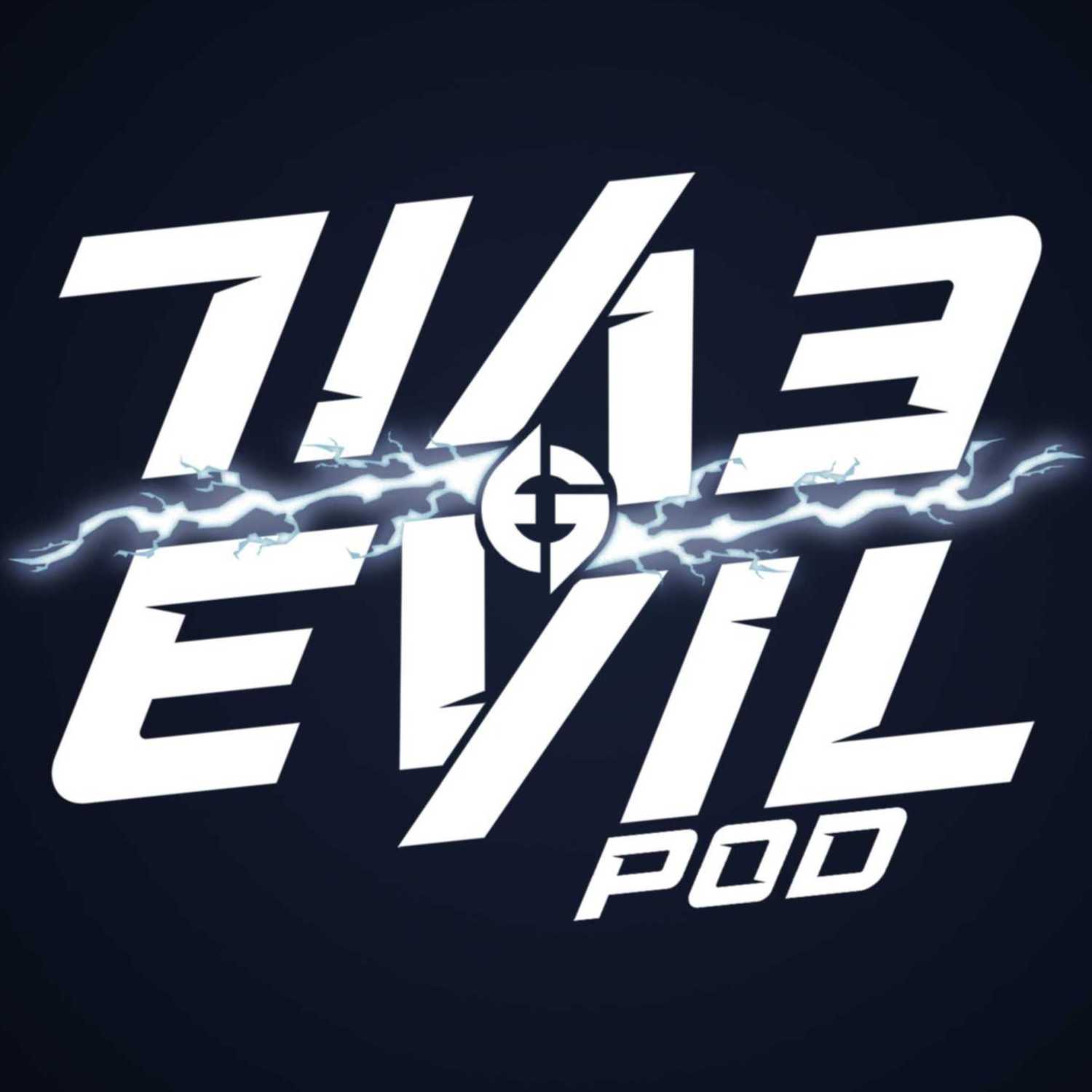 Live Evil Pod