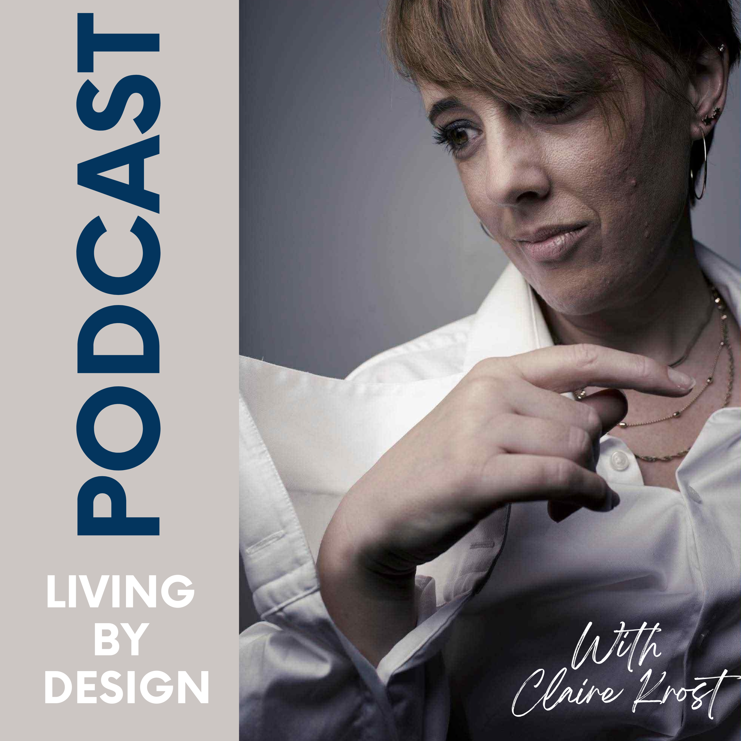 Living By Design with Claire Krost cover art