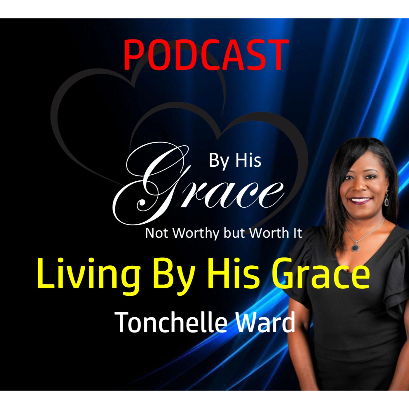 Living By His Grace  episode artwork
