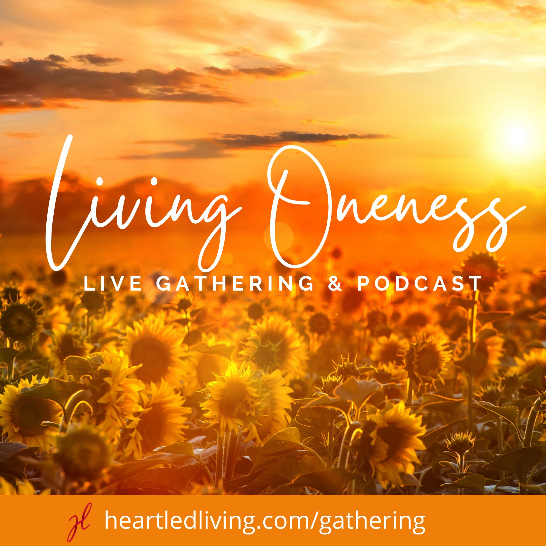 Living Oneness Gathering